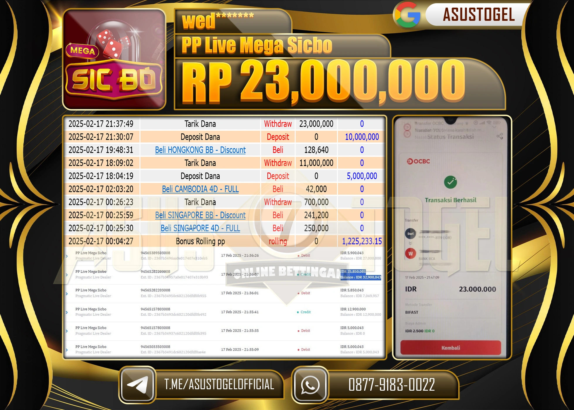ASUSTOGEL KEMENANGAN DI PP LIVE MEGA SICBO SEBESAR 23.000.000 - RUPIAH LUNAS