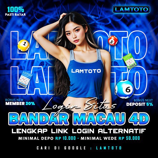 LAMTOTO : Situs Toto Macau Resmi Terpercaya & Bandar Togel Online 4D Result Paling Cepat image 1
