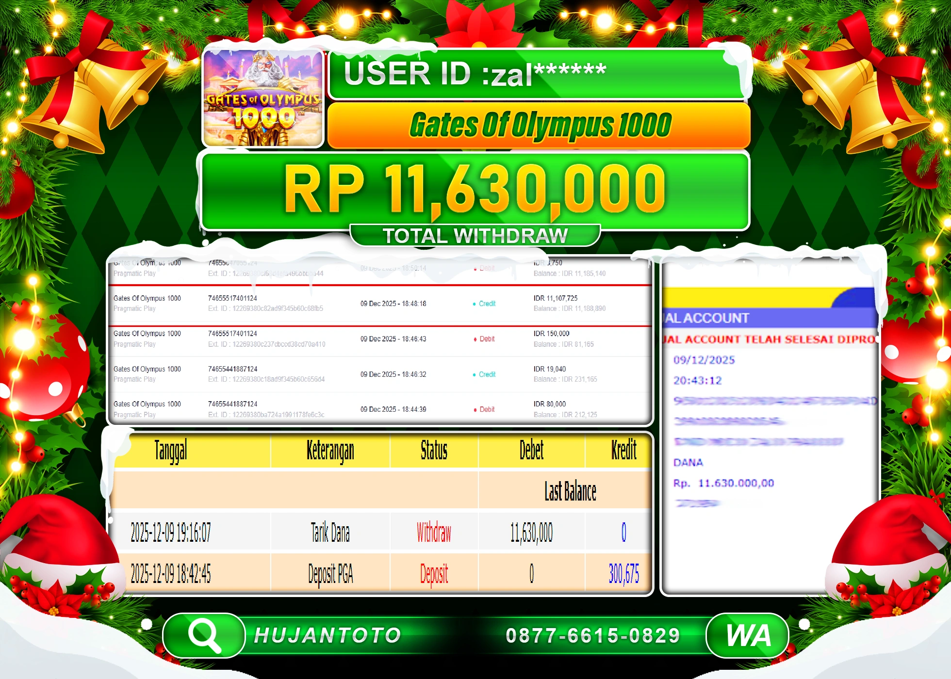 HUJANTOTO - BUKTI JACKPOT MENANG SLOT GATES OF OLYMPUS 1000 Rp.11,630,000 - TERBAYAR LUNAS
