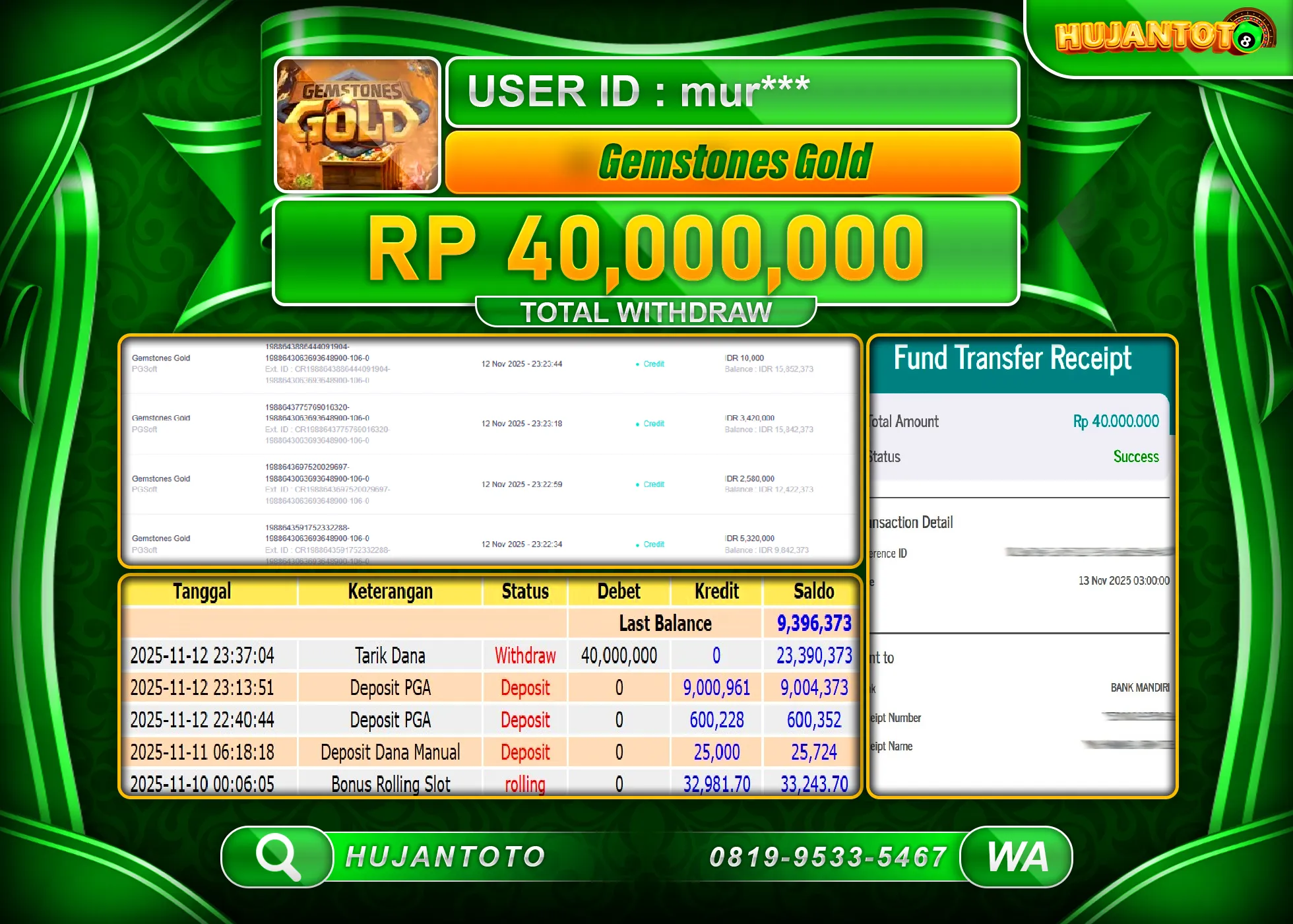 HUJANTOTO - BUKTI JACKPOT MENANG SLOT GEMSTONES GOLD Rp.40,000,000 - TERBAYAR LUNAS