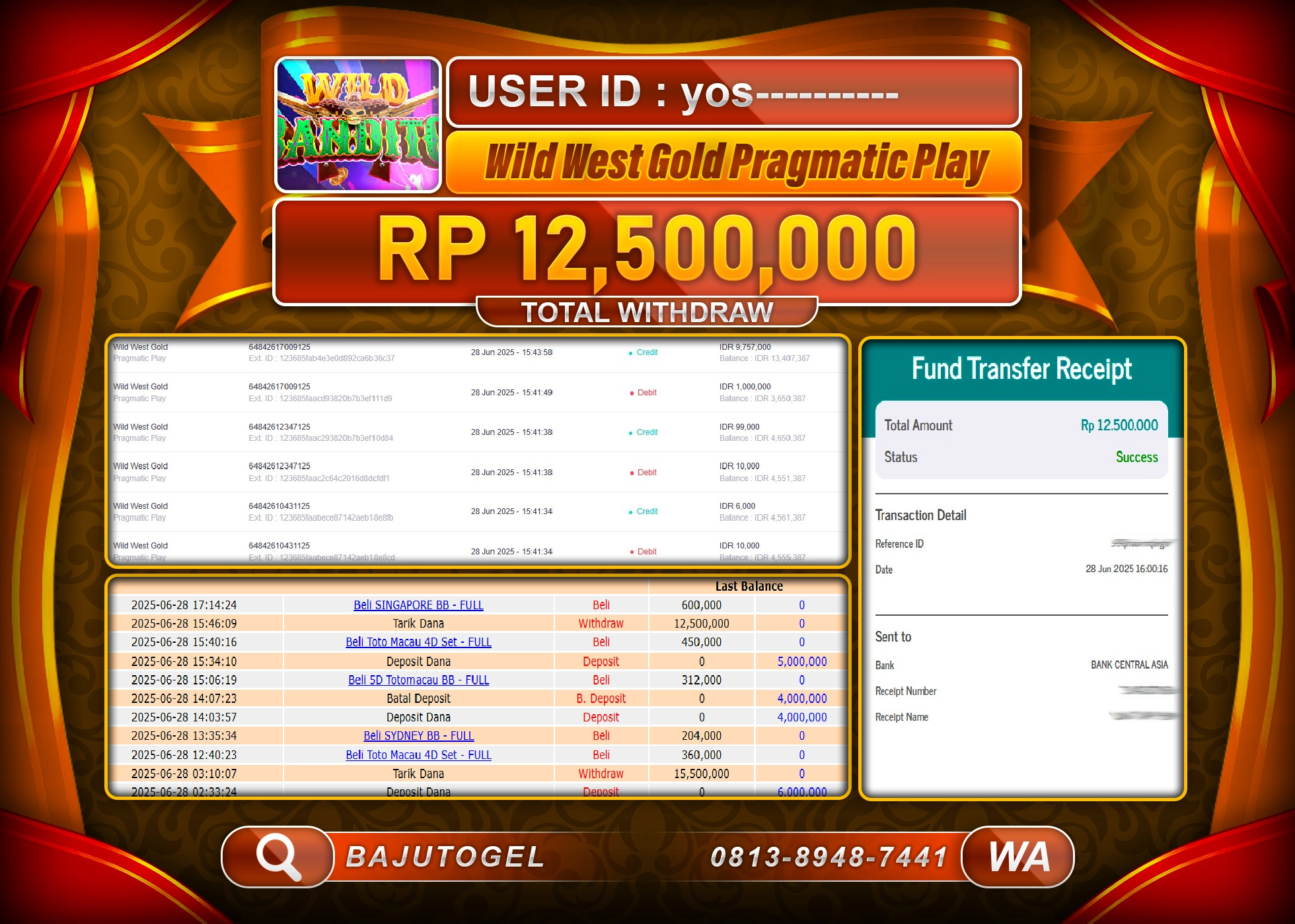 BAJUTOGEL KEMENANGAN  PP WILD WEST GOLD Rp.12.500.000 LUNAS