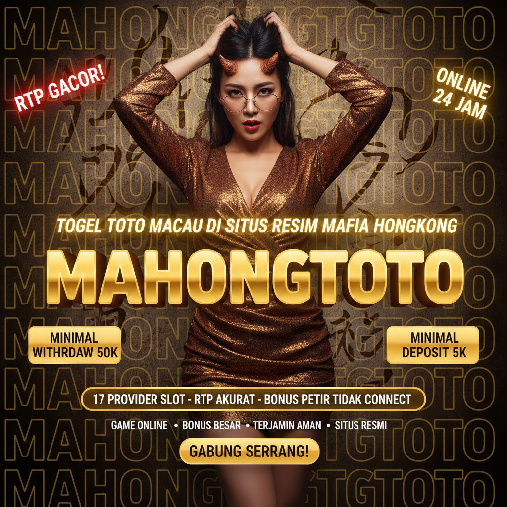 Mengenal MAHONGTOTO: Cara Bermain di Situs Slot Gacor Online Terpercaya