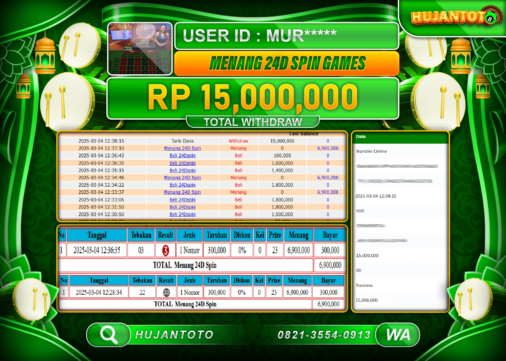 HUJANTOTO - BUKTI JACKPOT MENANG LIVE GAME 24D SPIN GAMES Rp,15,000,000 - TERBAYAR LUNAS