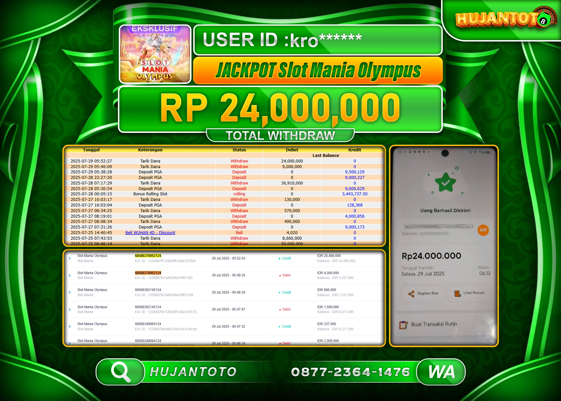 HUJANTOTO - BUKTI JACKPOT MENANG SLOT SLOT MANIA OLYMPUS Rp.24,000,000 - TERBAYAR LUNAS