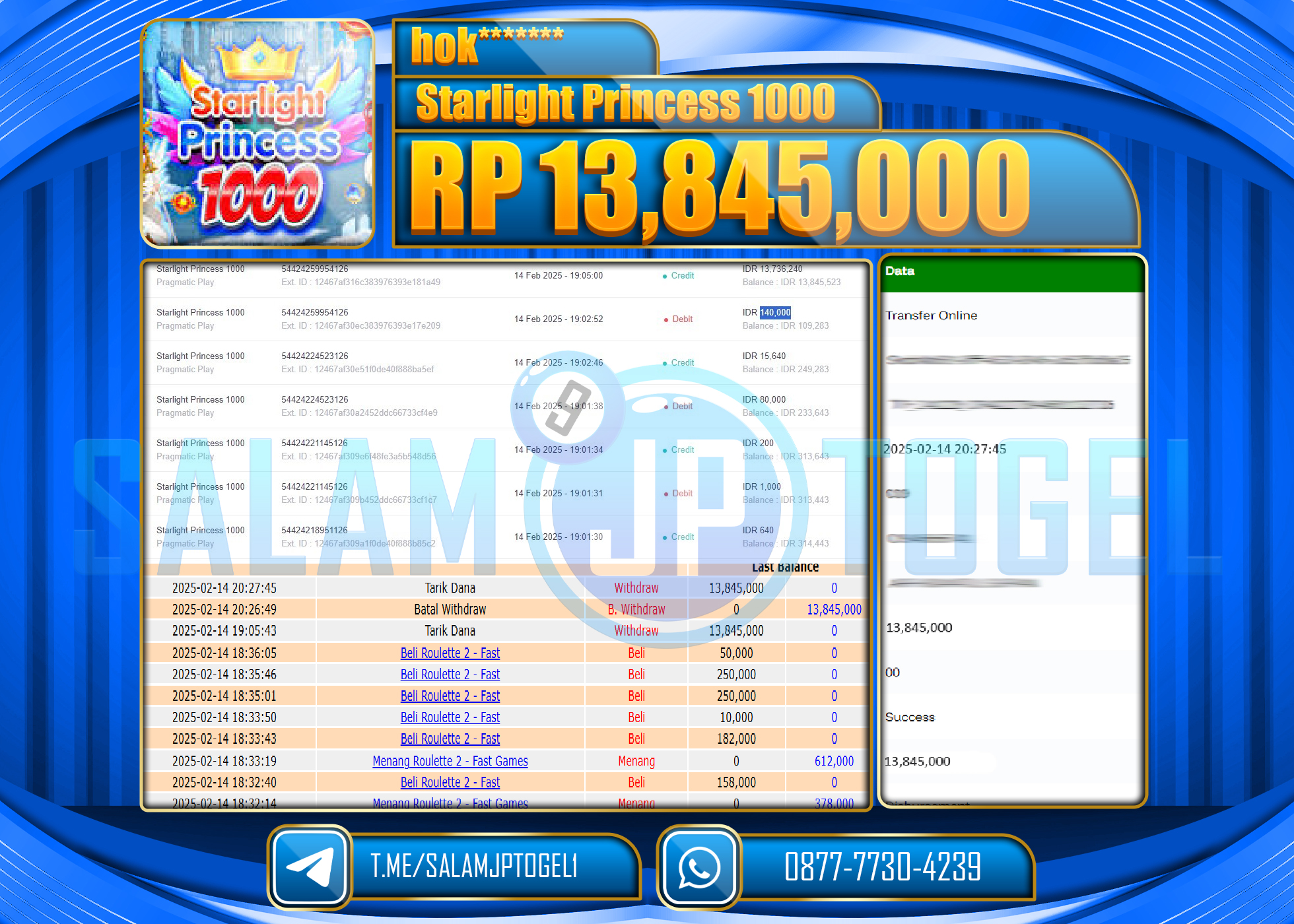 SALAMJPTOGEL MENANG STARLIGHT PRINCESS 1000 Rp. 13,845,000 LUNAS