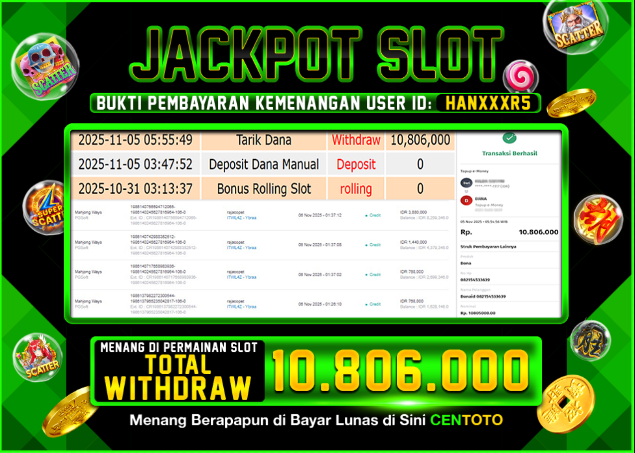 BUKTI JACKPOT SLOT CENTOTO RP.10.806.000,-LUNAS