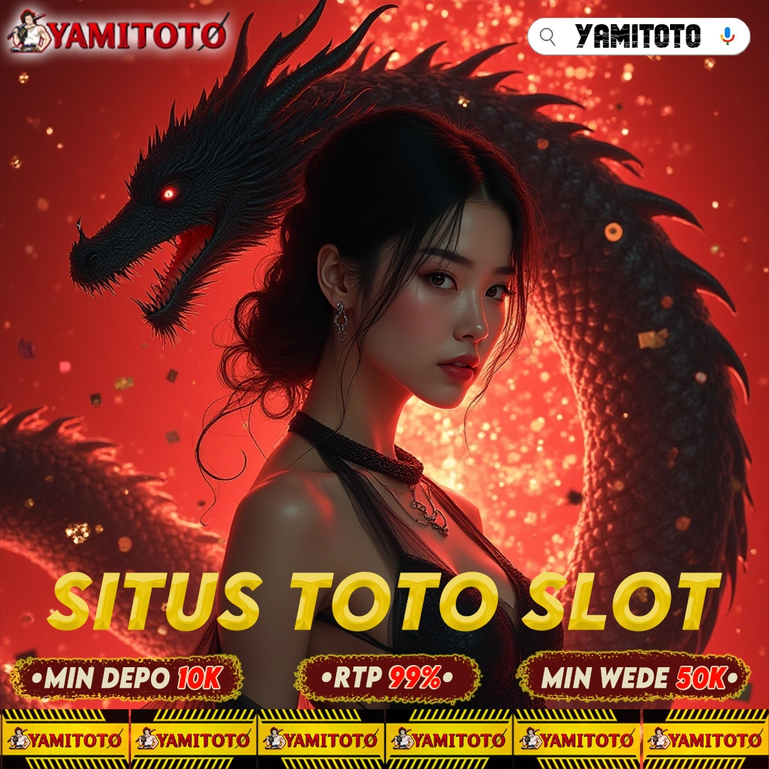 YAMITOTO: Pusat Situs Toto Resmi & Slot Gacor Maxwin untuk Pemain Indonesia