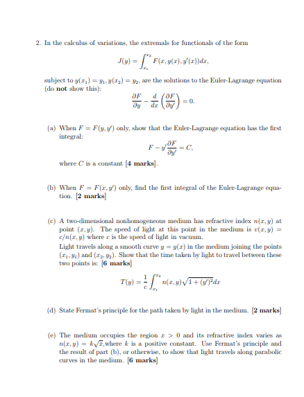 Solved 2 In The Calculus Of Variations The Extremals Fo Chegg Com