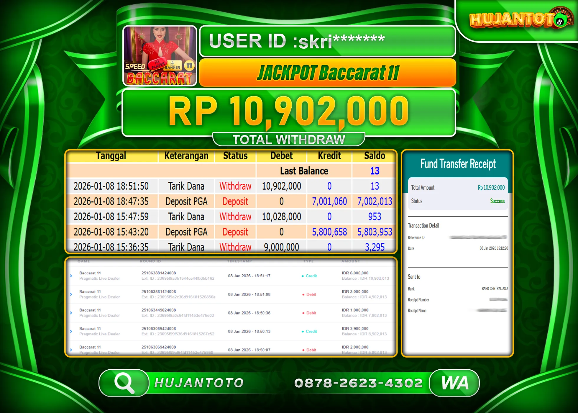 HUJANTOTO - BUKTI JACKPOT MENANG LIVE GAMES BACCARAT 11  Rp.10,902,000 - TERBAYAR LUNAS