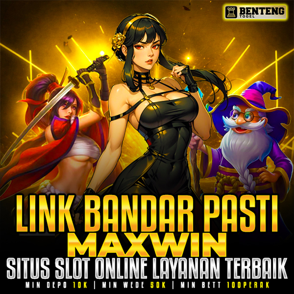 BENTENGTOGEL ✈️ Link Bandar Pasti Maxwin Situs Slot Online Layanan Terbaik