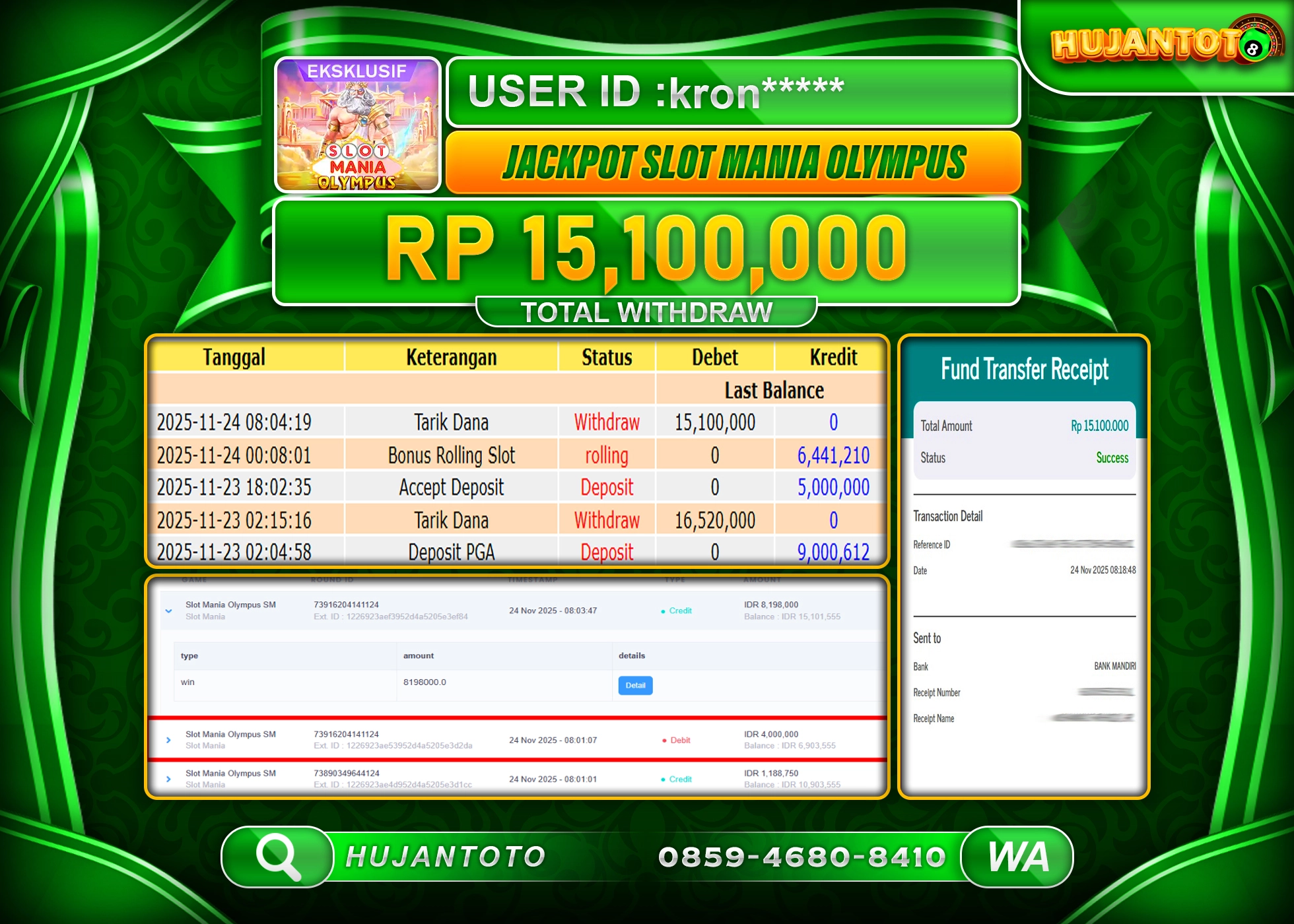 HUJANTOTO - BUKTI JACKPOT MENANG SLOT MANIA OLYMPUS Rp.15,100,000 - TERBAYAR LUNAS