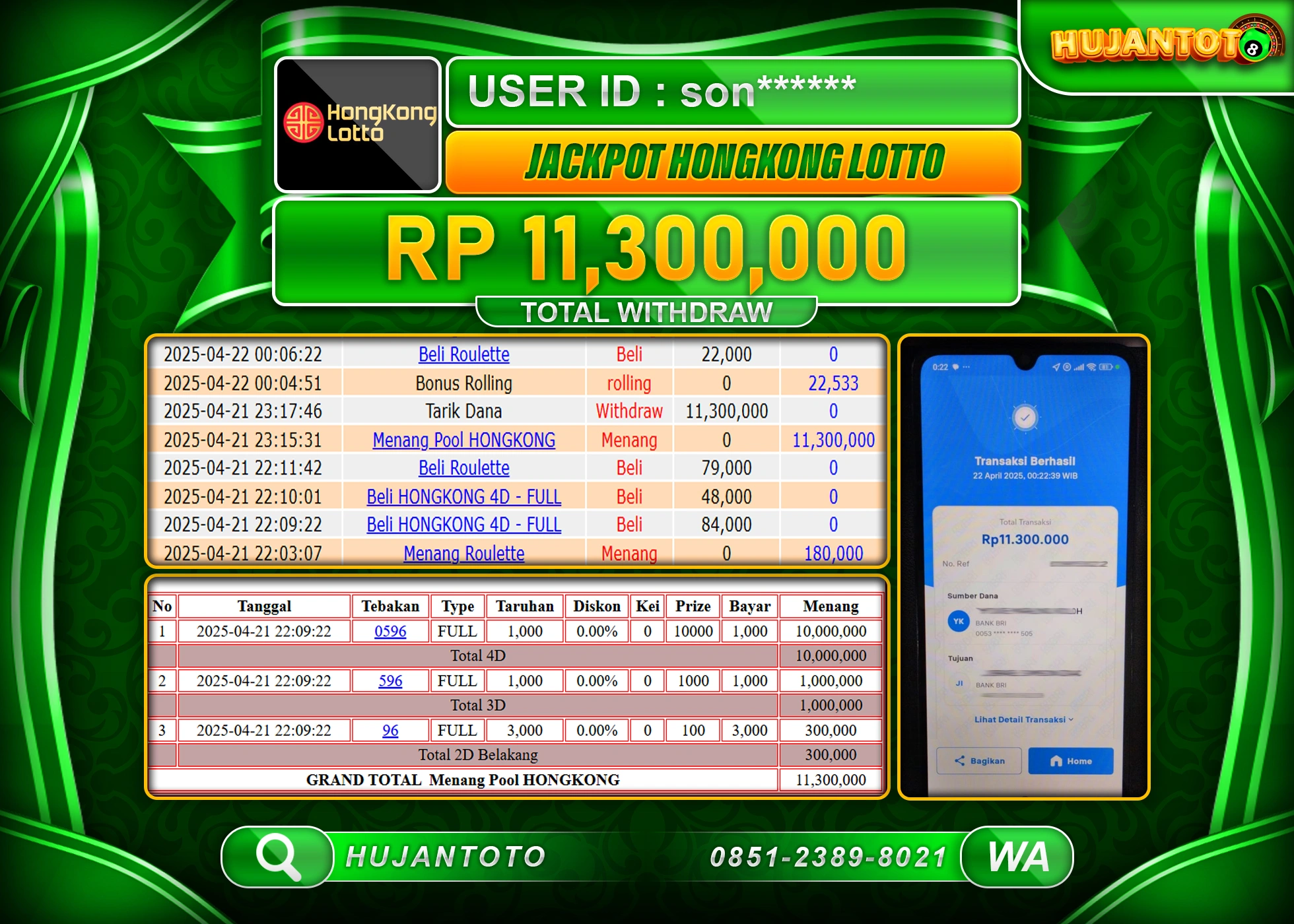 HUJANTOTO - BUKTI JACKPOT MENANG TOGEL HONGKONG LOTTO Rp,11,300,000 - TERBAYAR LUNAS