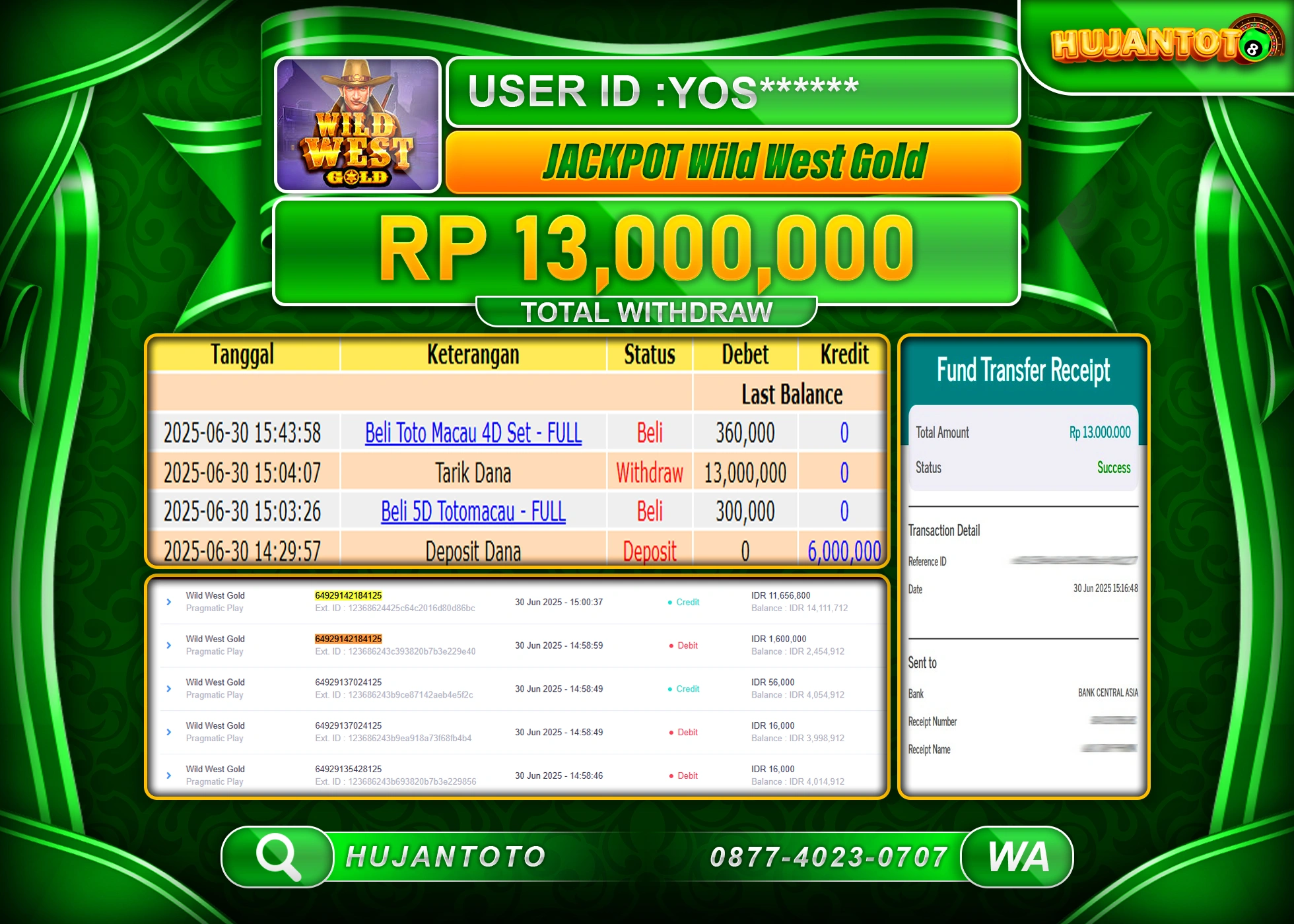 HUJANTOTO - BUKTI JACKPOT MENANG SLOT PRAGMATIC WILD WEST GOLD Rp.13,000,000 - TERBAYAR LUNAS