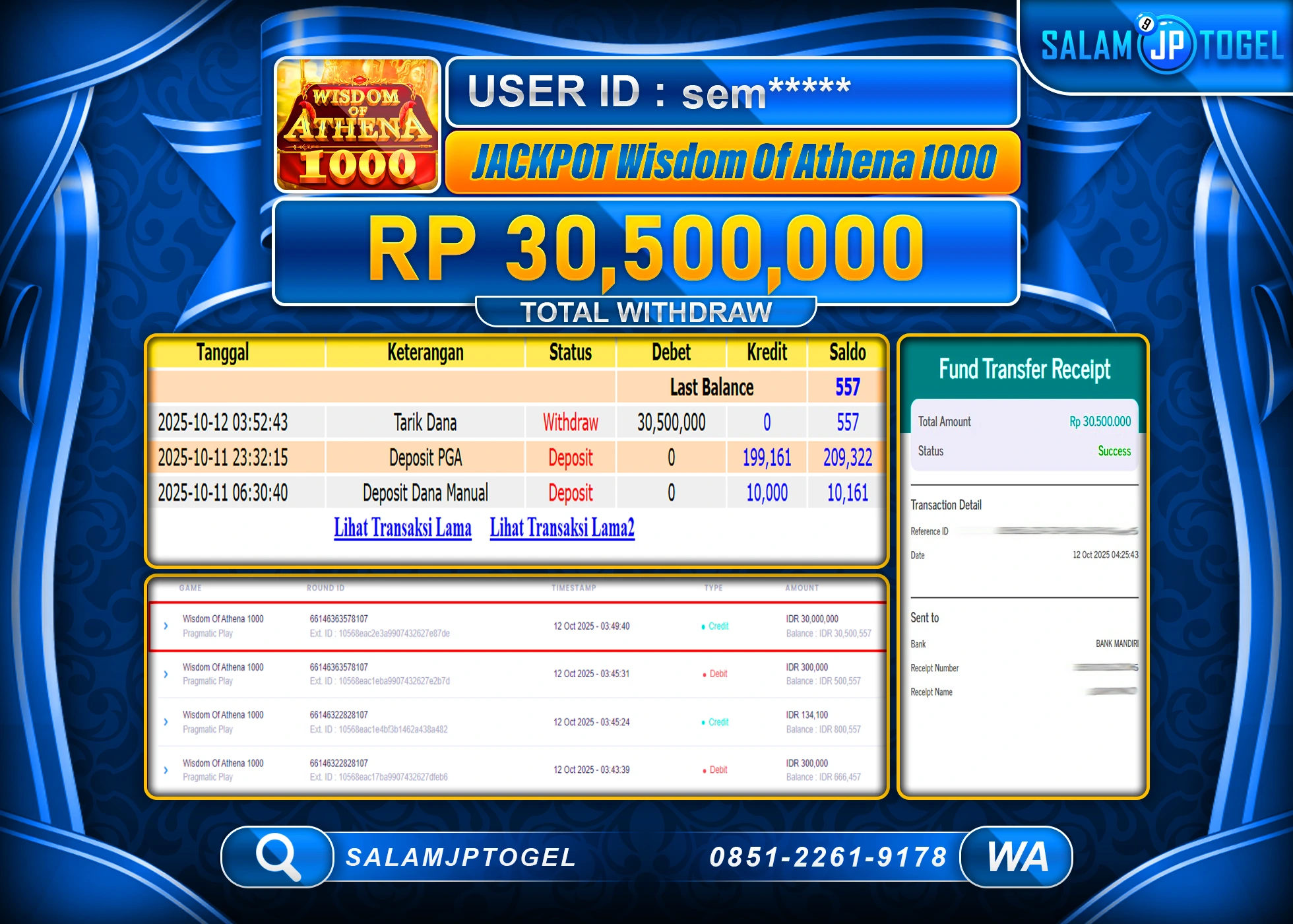 SALAMJPTOGEL MENANG WISDOM OF ATHENA 1000 Rp.30,500,000  - LUNAS