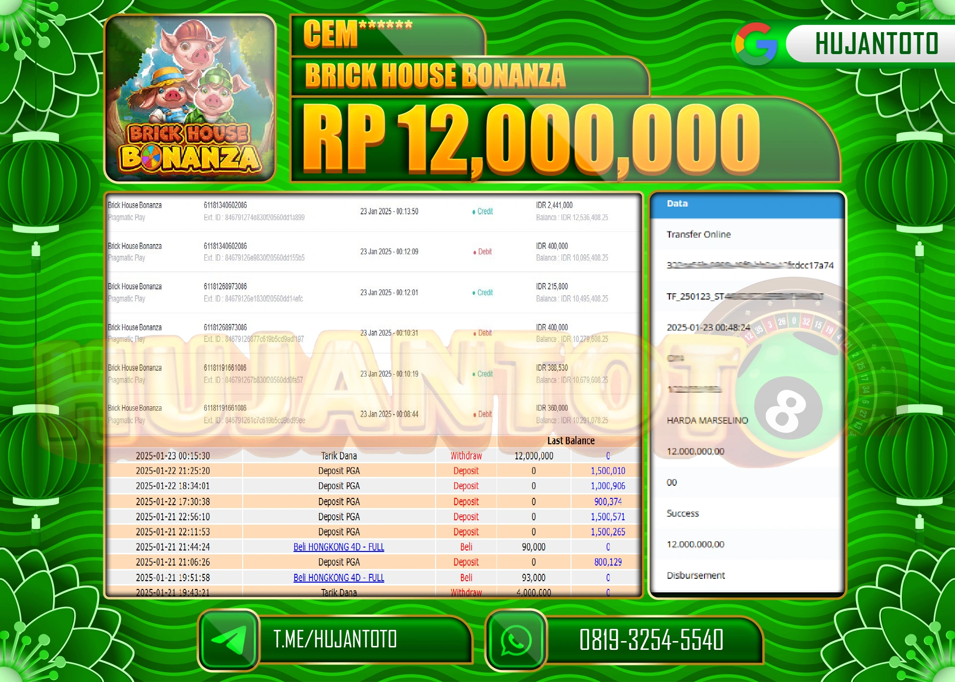 HUJANTOTO - BUKTI JACKPOT DI PERMAINAN SLOT BRICK HOUSE BONANZA Rp,12,000,000 - TERBAYAR LUNAS