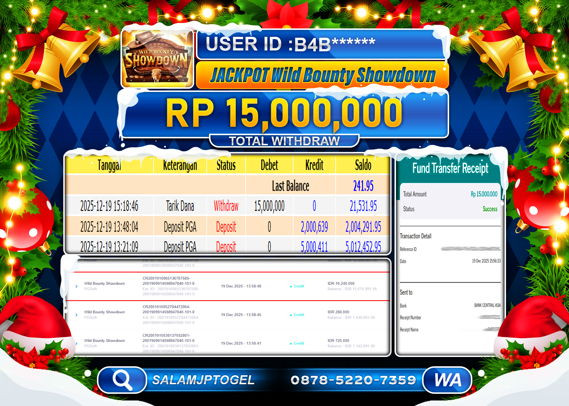 SALAMJPTOGEL JACKPOT WILD BOUNTY SHOWDOWN Rp.15,000,000 - LUNAS