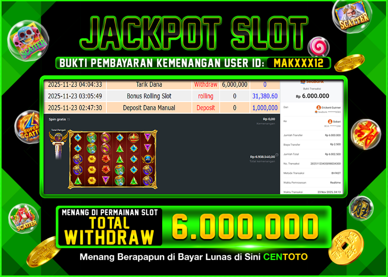 BUKTI JACKPOT SLOT CENTOTO  RP.6.000.000,-LUNAS