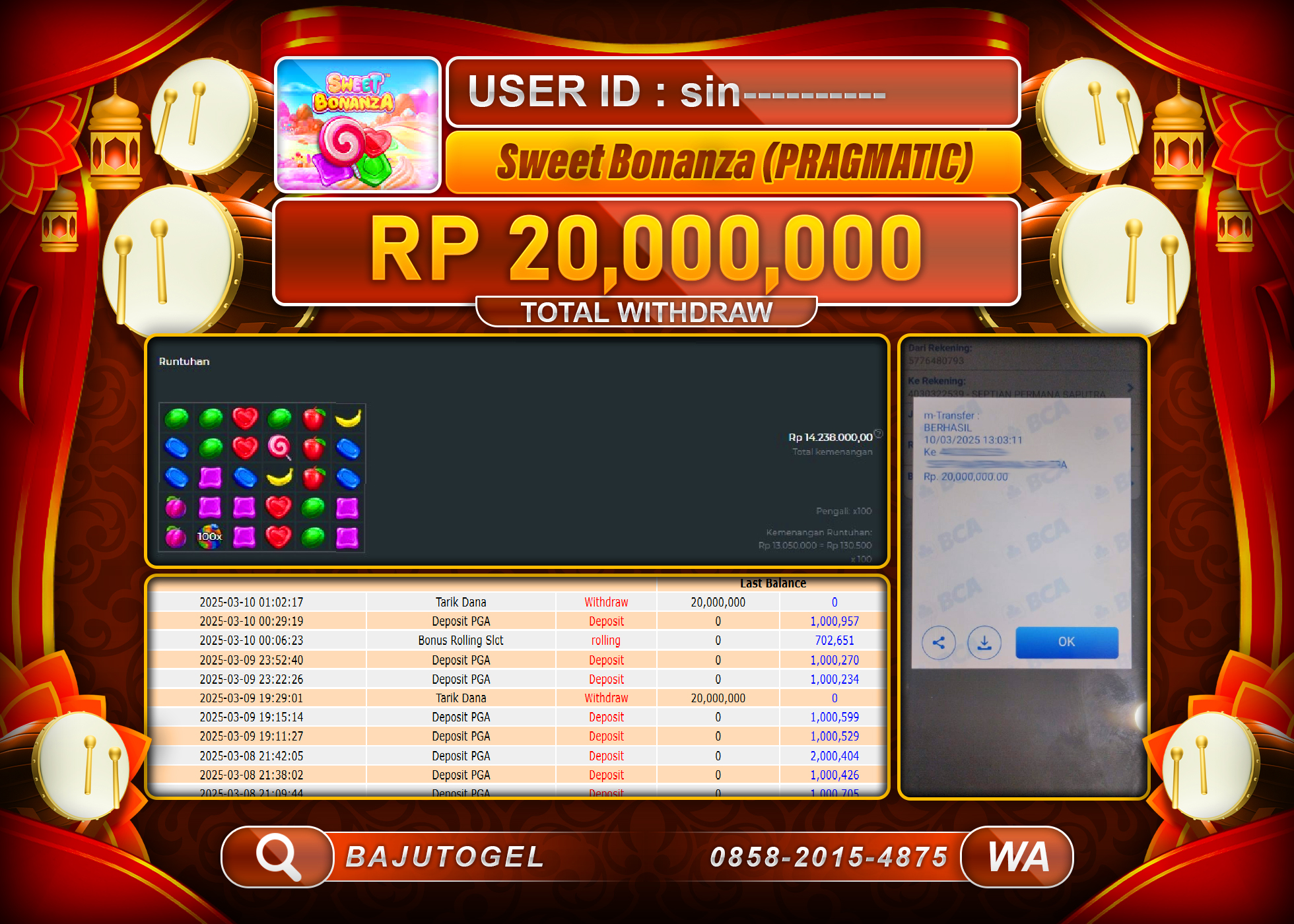 BAJUTOGEL KEMENANGAN SWEET BONANZA   Rp.20.000.000 LUNAS