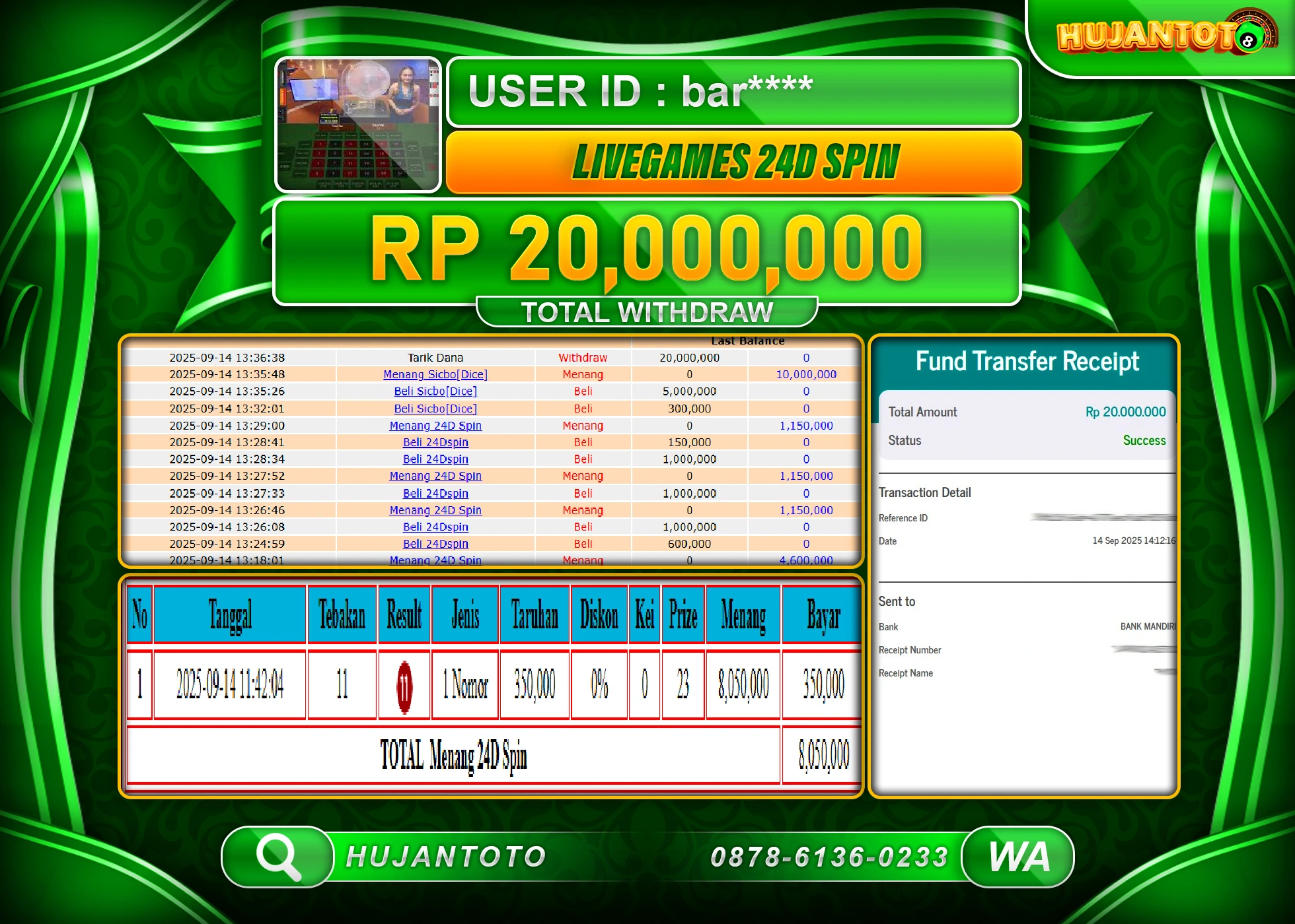 HUJANTOTO - BUKTI JACKPOT MENANG LIVEGAMES 24D SPIN Rp.20,000,000 - TERBAYAR LUNAS