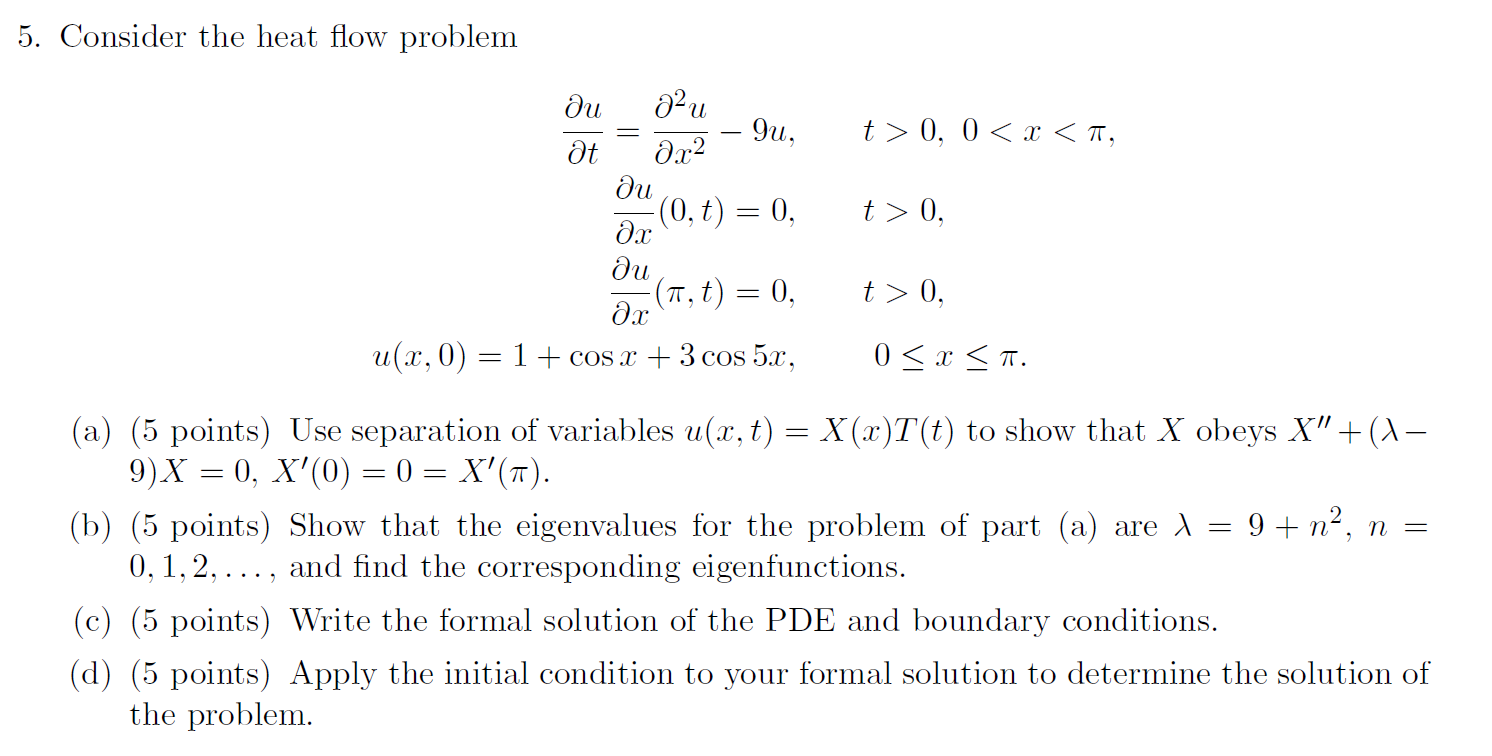 Solved 5 Consider The Heat Flow Problem A 5 Points U Chegg Com