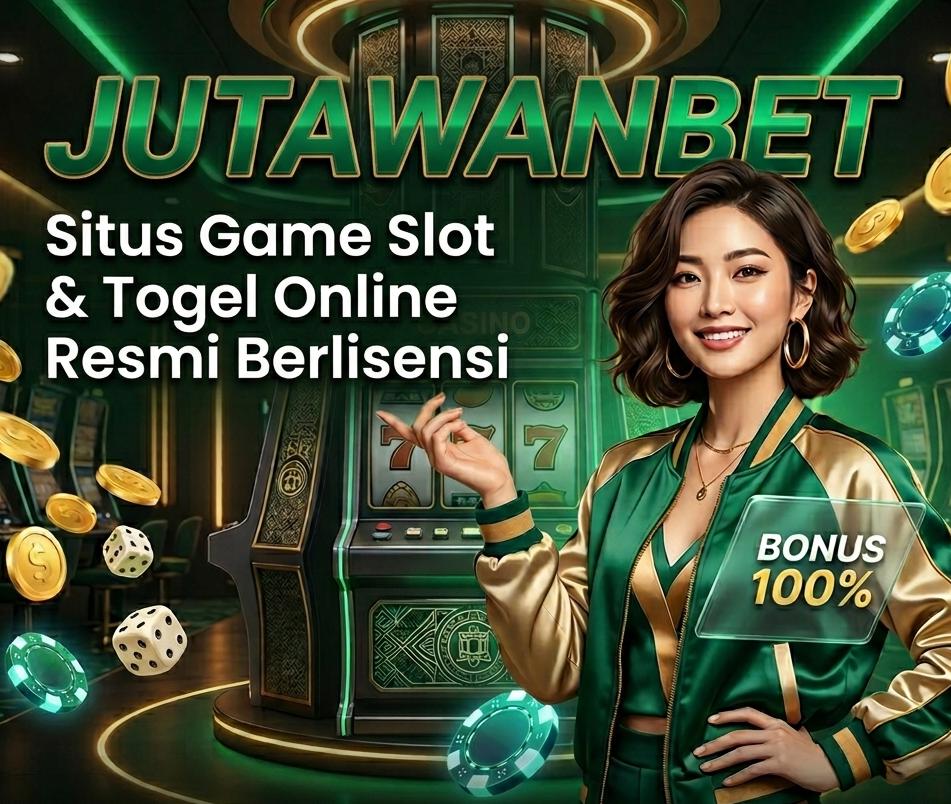 JUTAWANBET  🎱  Situs Game Slot & Togel Online Resmi Berlisensi Aman Terpercaya