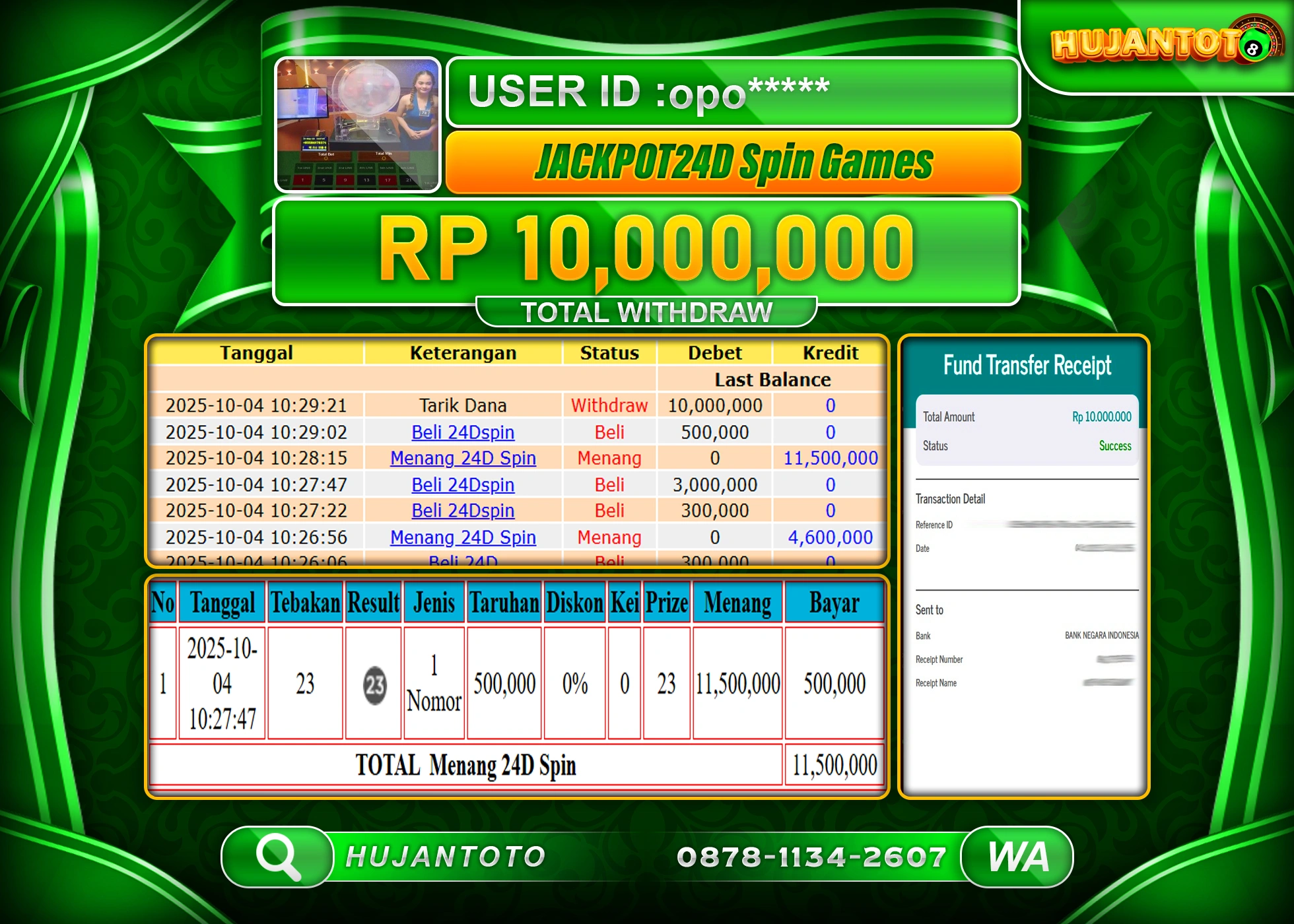 HUJANTOTO - BUKTI JACKPOT MENANG LIVEGAMES 24D SPIN GAMES Rp.10,000,000 - TERBAYAR LUNAS