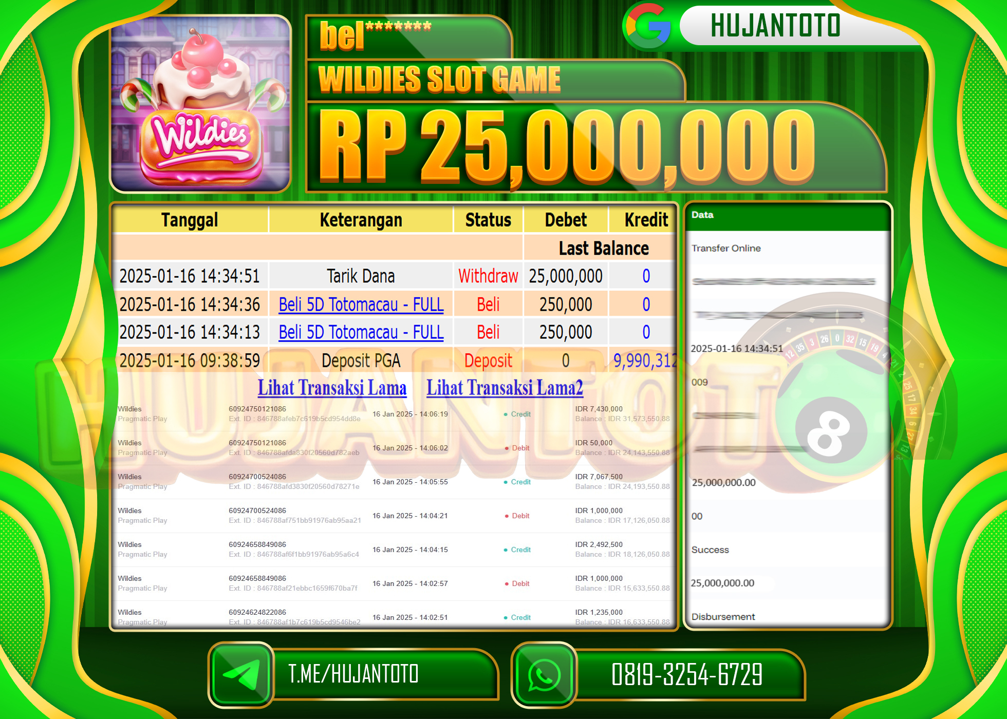 HUJANTOTO - BUKTI JACKPOT DI PERMAINAN SLOT PRAGMATIC Wildies Rp, 25,000,000 - TERBAYAR LUNAS