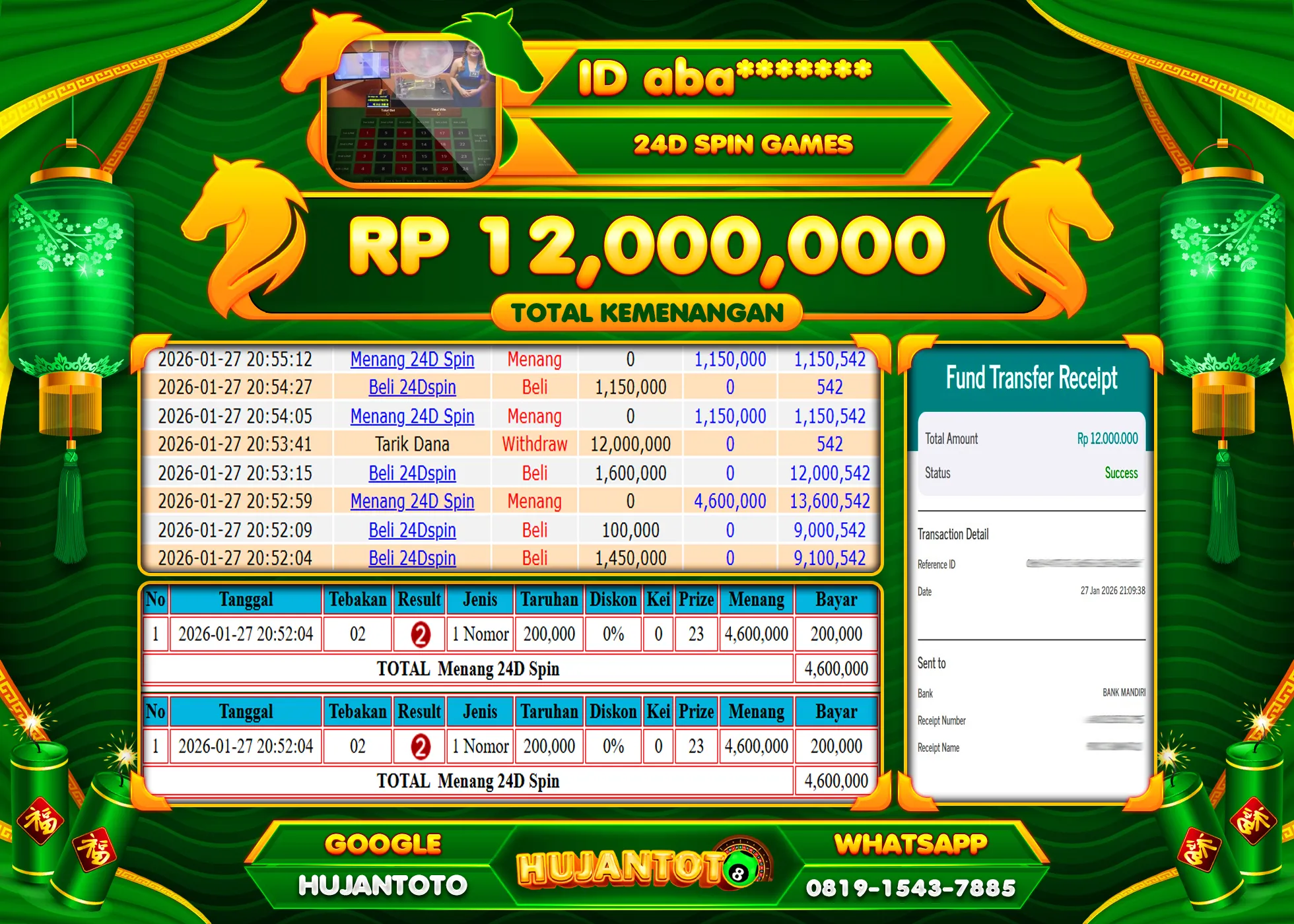 HUJANTOTO - BUKTI JACKPOT MENANG LIVEGAMES 24D SPIN Rp.12,000,000 - TERBAYAR LUNAS
