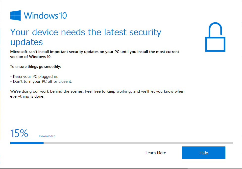 “Your device needs the latest security updates”は古いバージョンのWin10を使っているので更新してねという意味