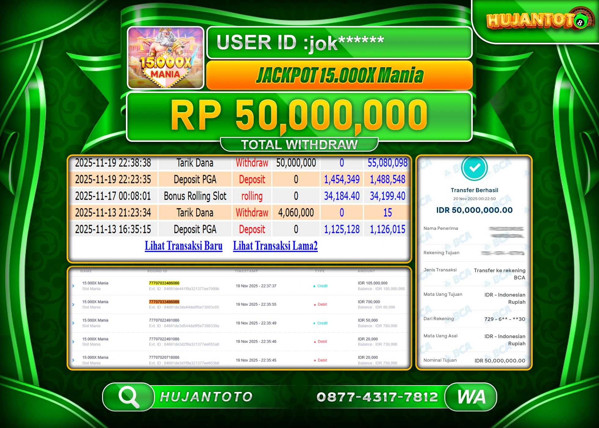 HUJANTOTO - BUKTI JACKPOT MENANG SLOT 15.000X MANIA Rp.50,000,000 - TERBAYAR LUNAS