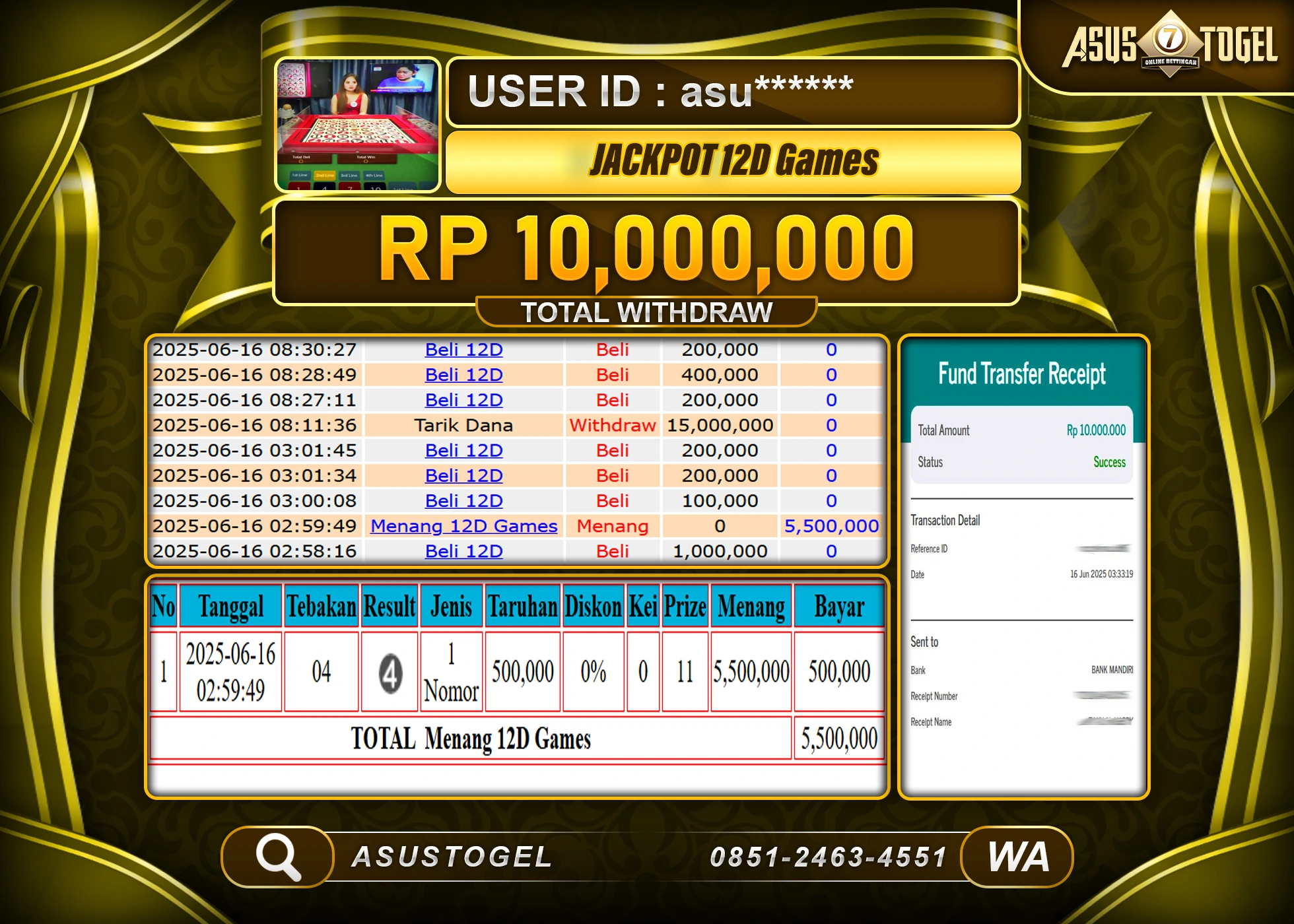 ASUSTOGEL KEMENANGAN DI LIVEGAME  12D GAMES  SEBESAR 10,000,000- RUPIAH LUNAS