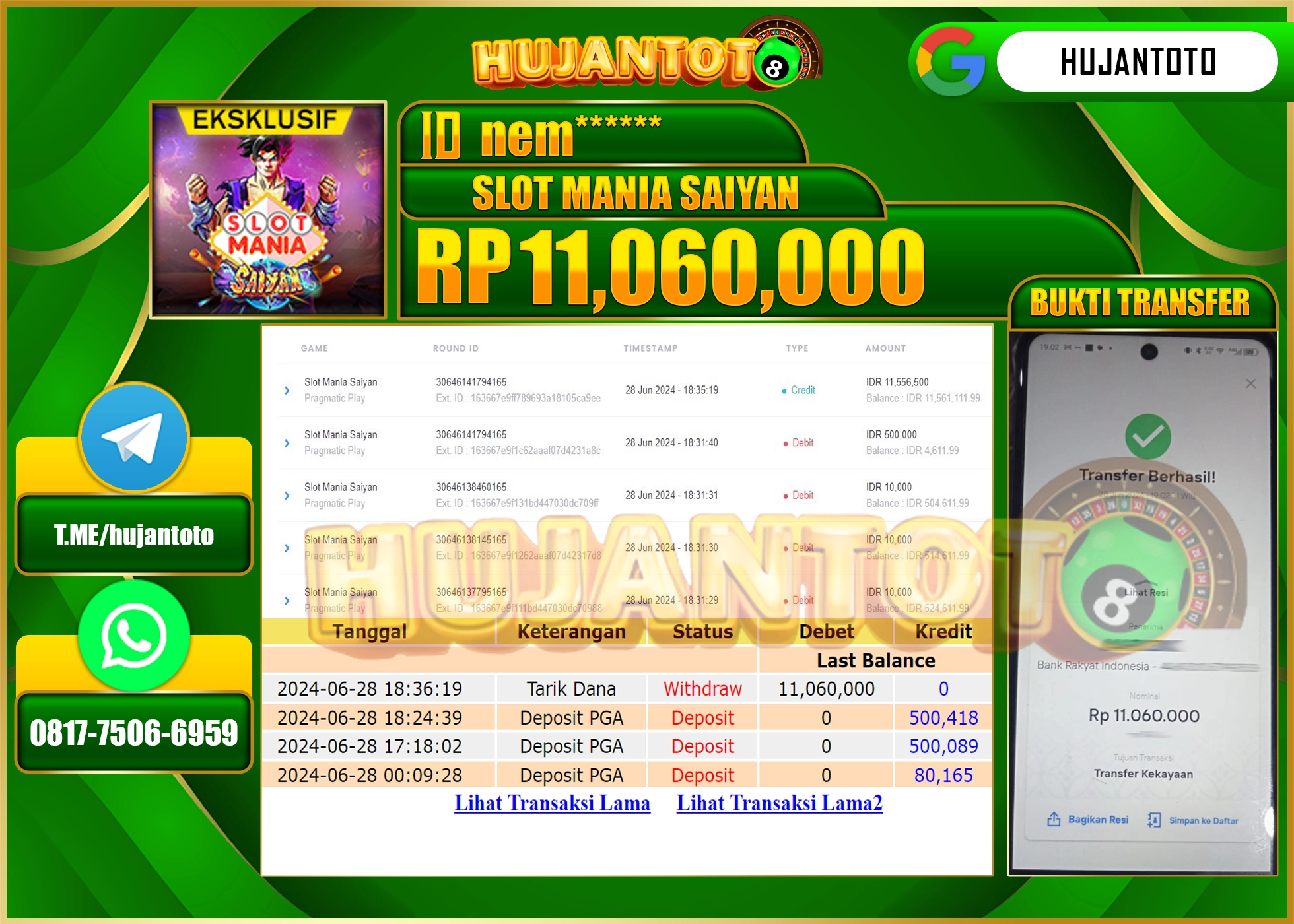 HUJANTOTO MENANG SLOT MANIA SAIYAN 11,060,000 - LUNAS 