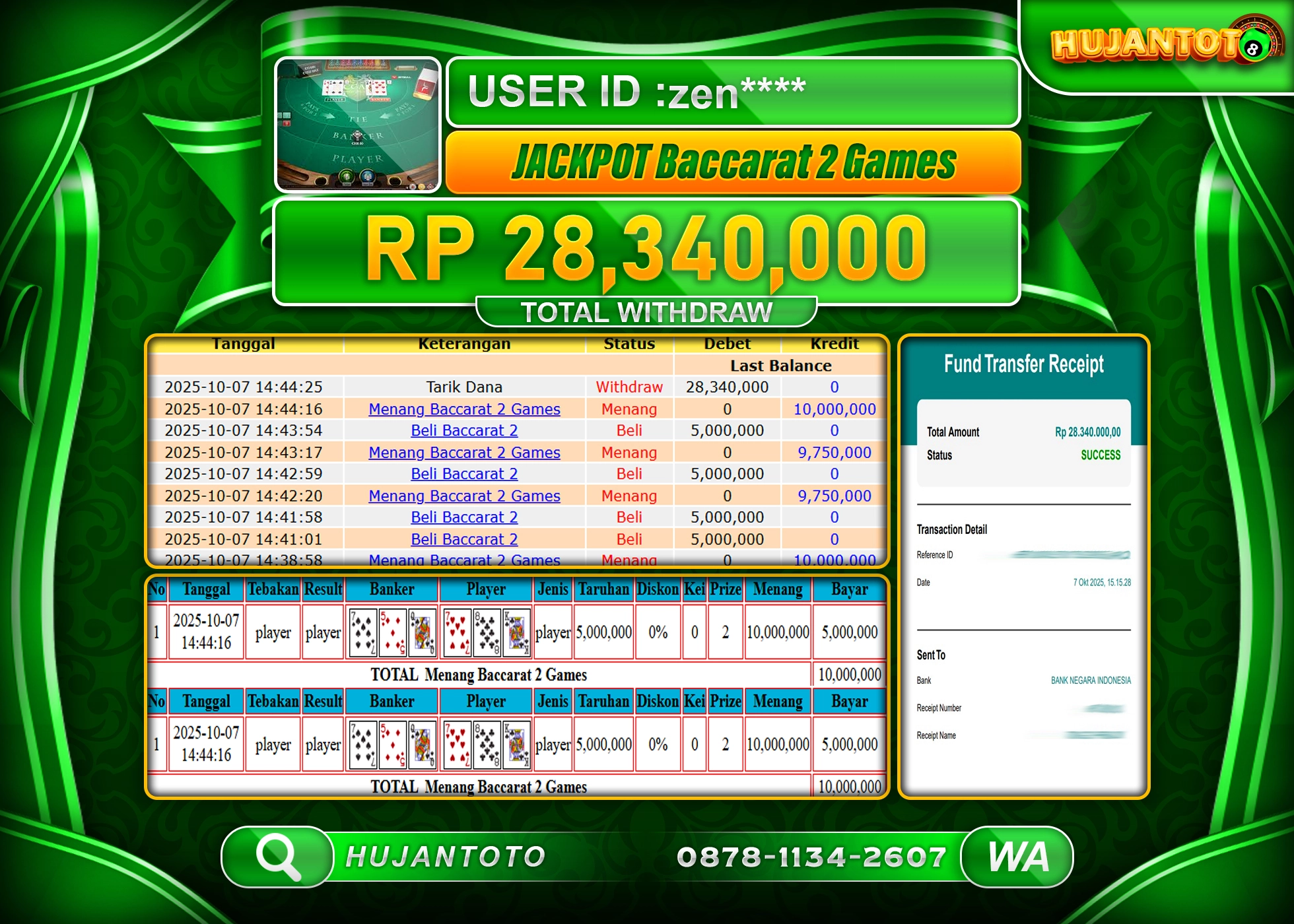 HUJANTOTO - BUKTI JACKPOT KEMENANGAN BACCARAT 2 GAMES  Rp.28,340,000 - TERBAYAR LUNAS