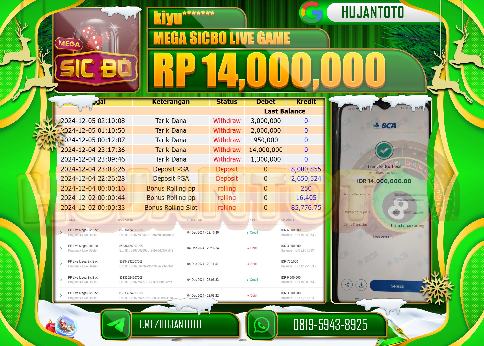 HUJANTOTO ATAS KEMENANGAN BESAR YANG  DI RAIH DI PERMAINAN GAME MEGA SICBO LIVE GAME SEBESAR - 14,000,000 -TERBAYAR - LUNAS 