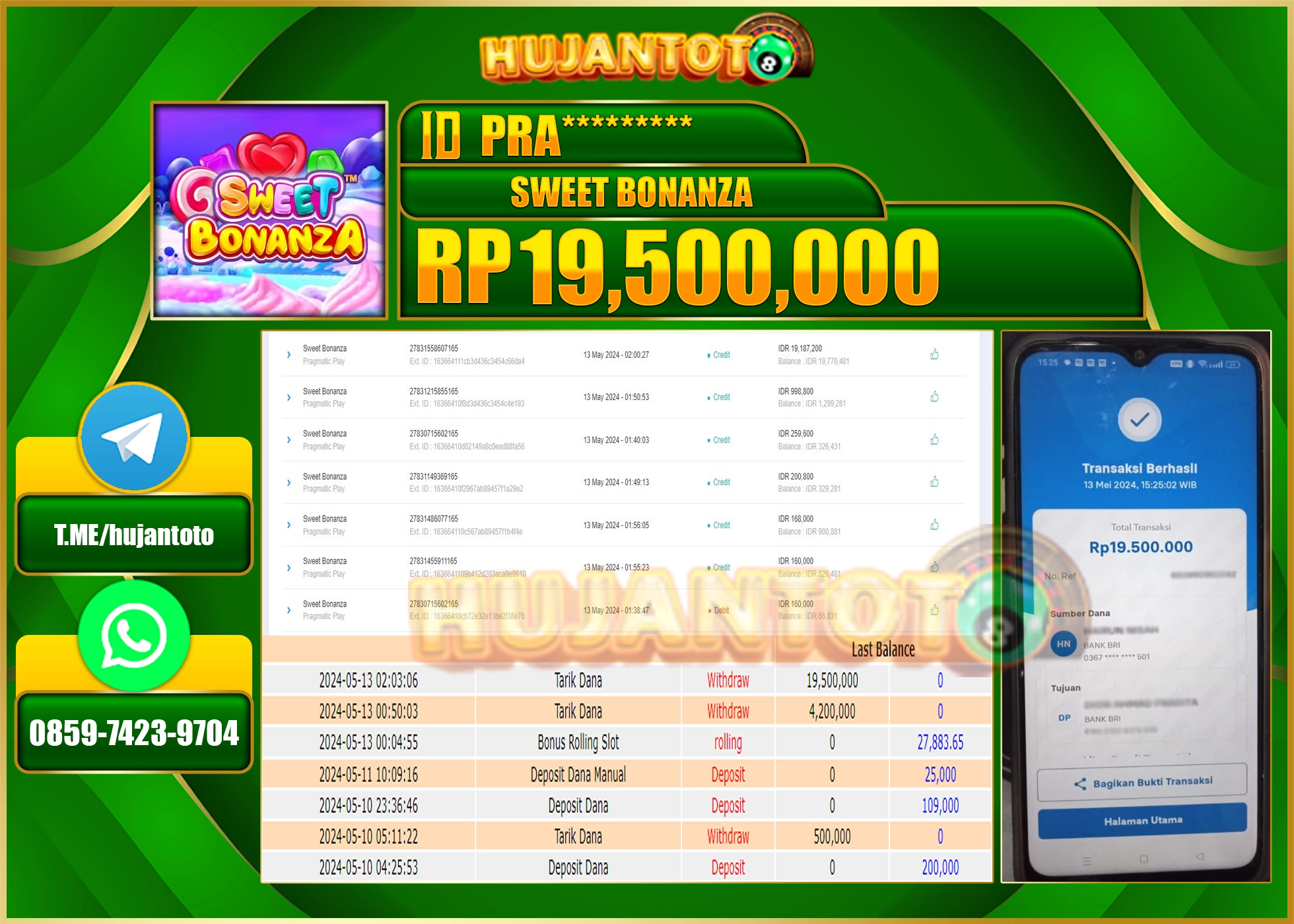 HUJANTOTO MENANG SWEET BONANZA  19,500,000- LUNAS