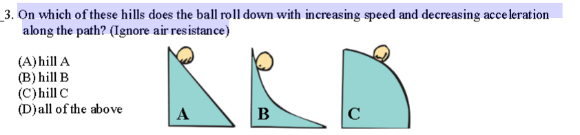 solved-3-on-which-of-these-hills-does-the-ball-roll-down-chegg