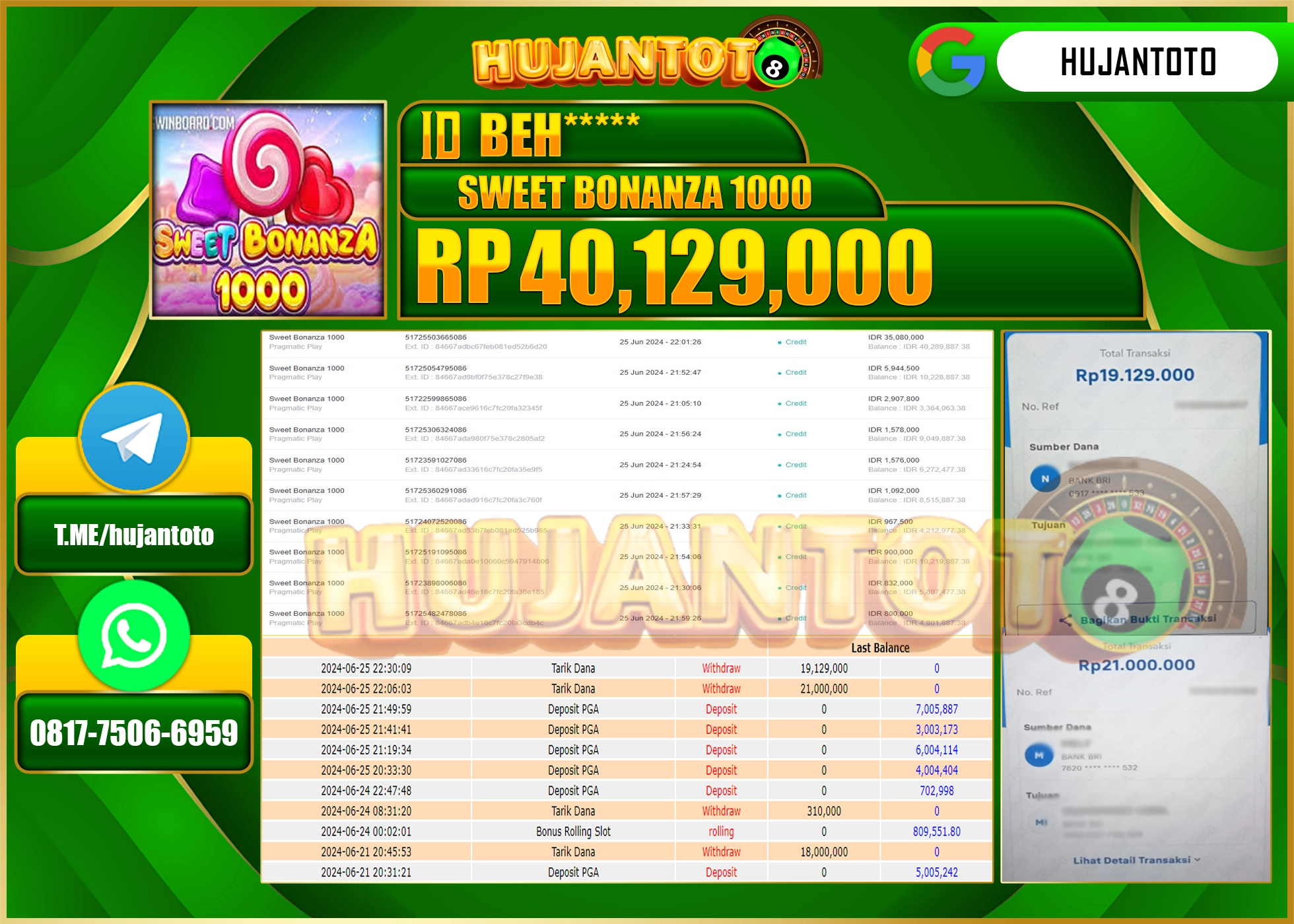 HUJANTOTO MENANG SWEET BONANZA 1000 WD 40.129.000 - LUNAS 
