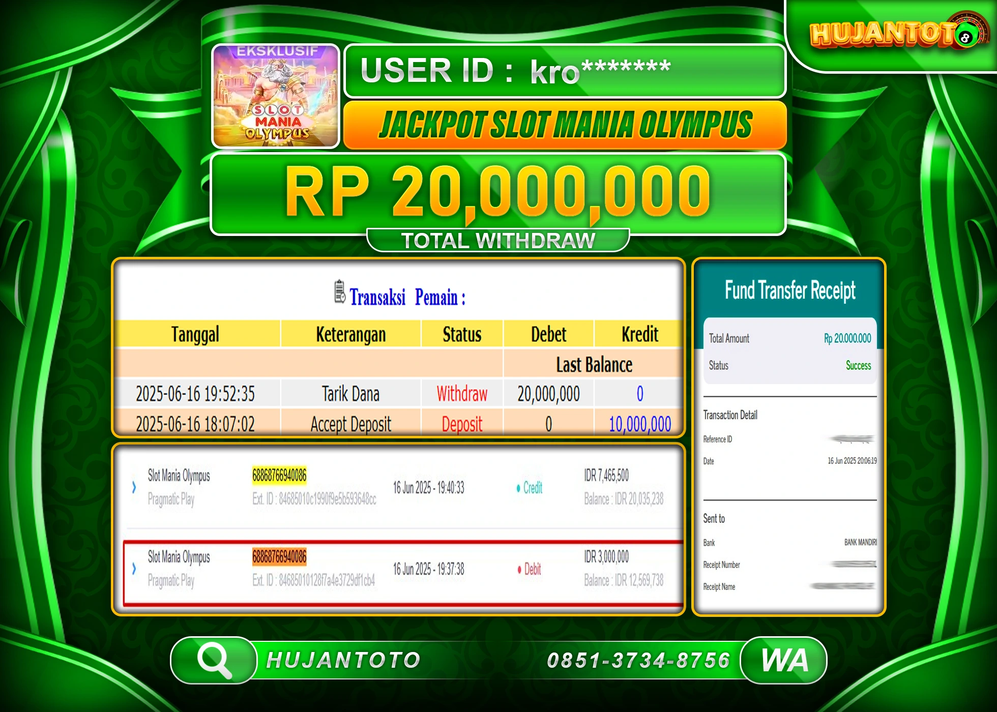 HUJANTOTO - BUKTI JACKPOT MENANG SLOT SLOT MANIA OLYMPUS Rp. 20,000,000 - TERBAYAR LUNAS