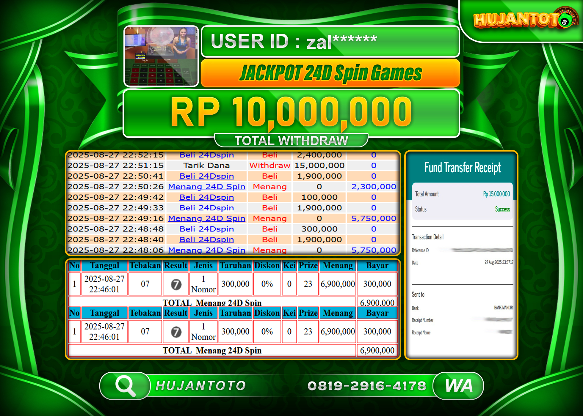 HUJANTOTO - BUKTI JACKPOT LIVEGAMES 24D SPIN Rp.10,000,000 - TERBAYAR LUNAS