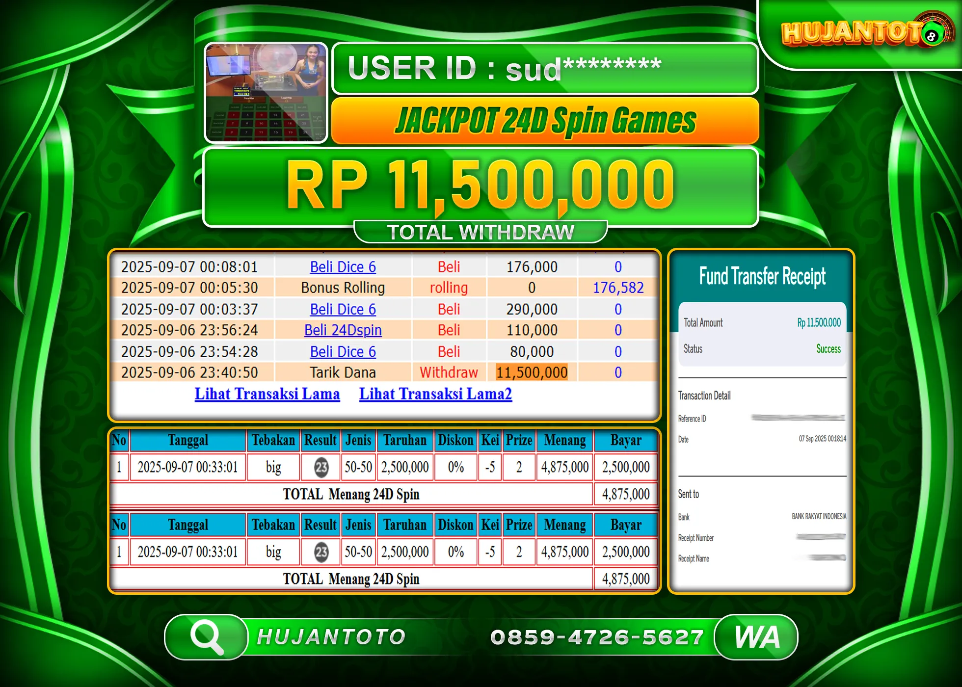 HUJANTOTO - BUKTI JACKPOT MENANG LIVE GAMES 24D SPIN Rp.11,500,000 - TERBAYAR LUNAS
