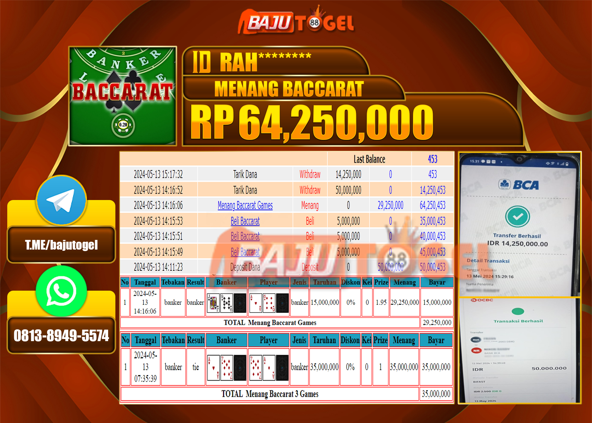  BAJUTOGEL JACKPOT LIVE CASINO BACCARAT Rp.64.250.000 LUNAS