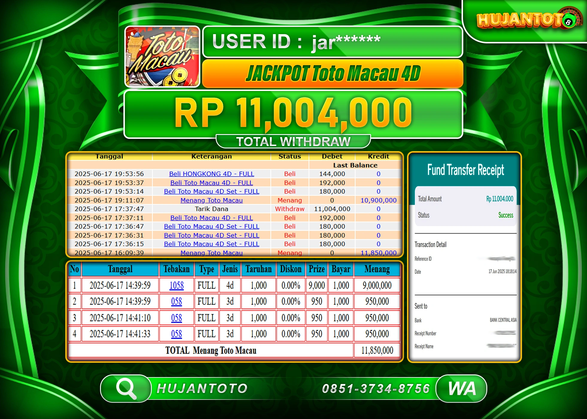 HUJANTOTO - BUKTI JACKPOT MENANG TOGEL TOTO MACAU 4D Rp.11,004,000 - TERBAYAR LUNAS