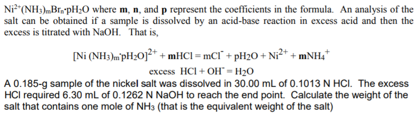 Solved Ni2(NH)BrapH20 where m, n, and p represent the | Chegg.com