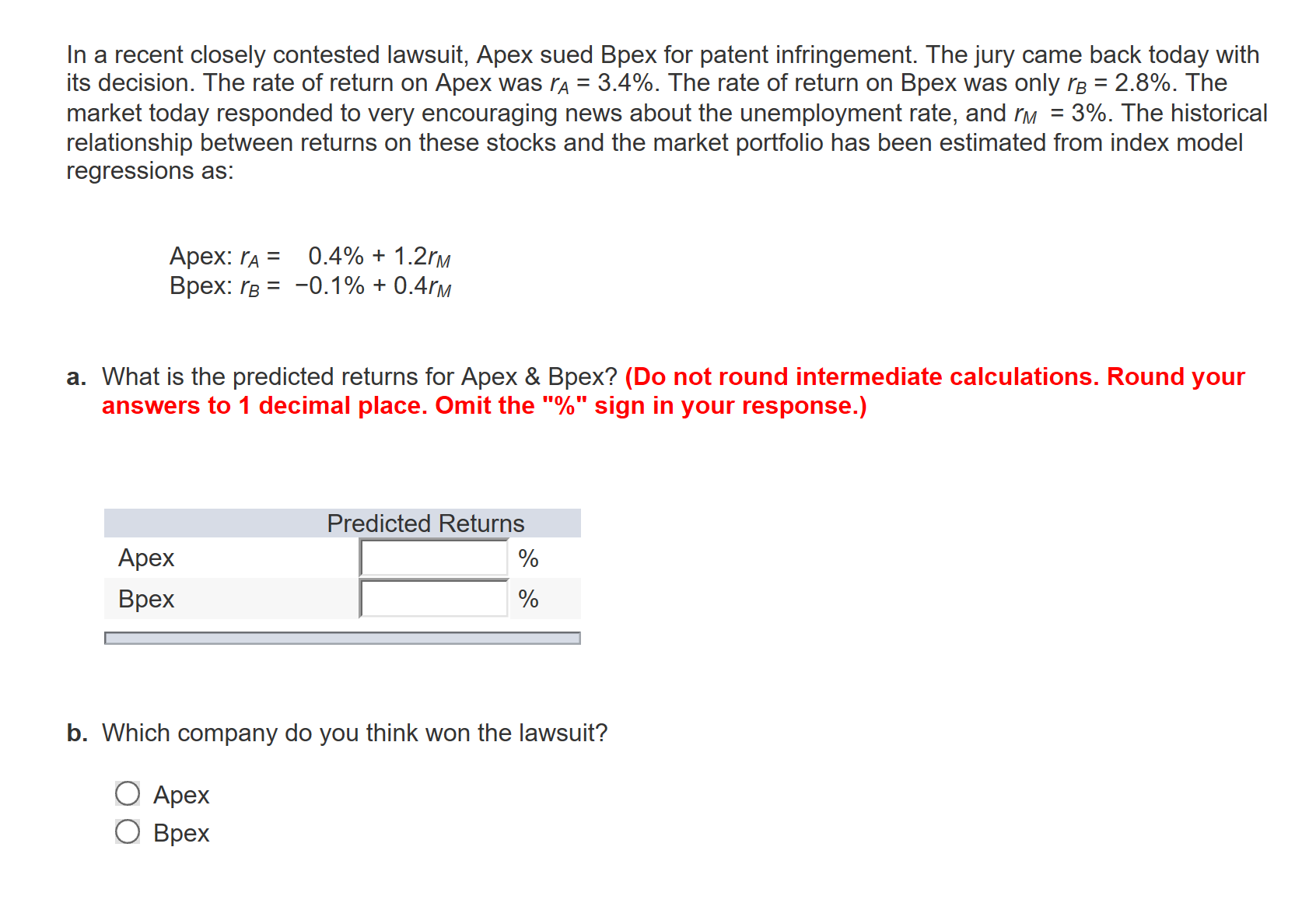 Solved In A Recent Closely Contested Lawsuit Apex Sued B Solved In A Recent Closely Contested Lawsuit Apex Sued B