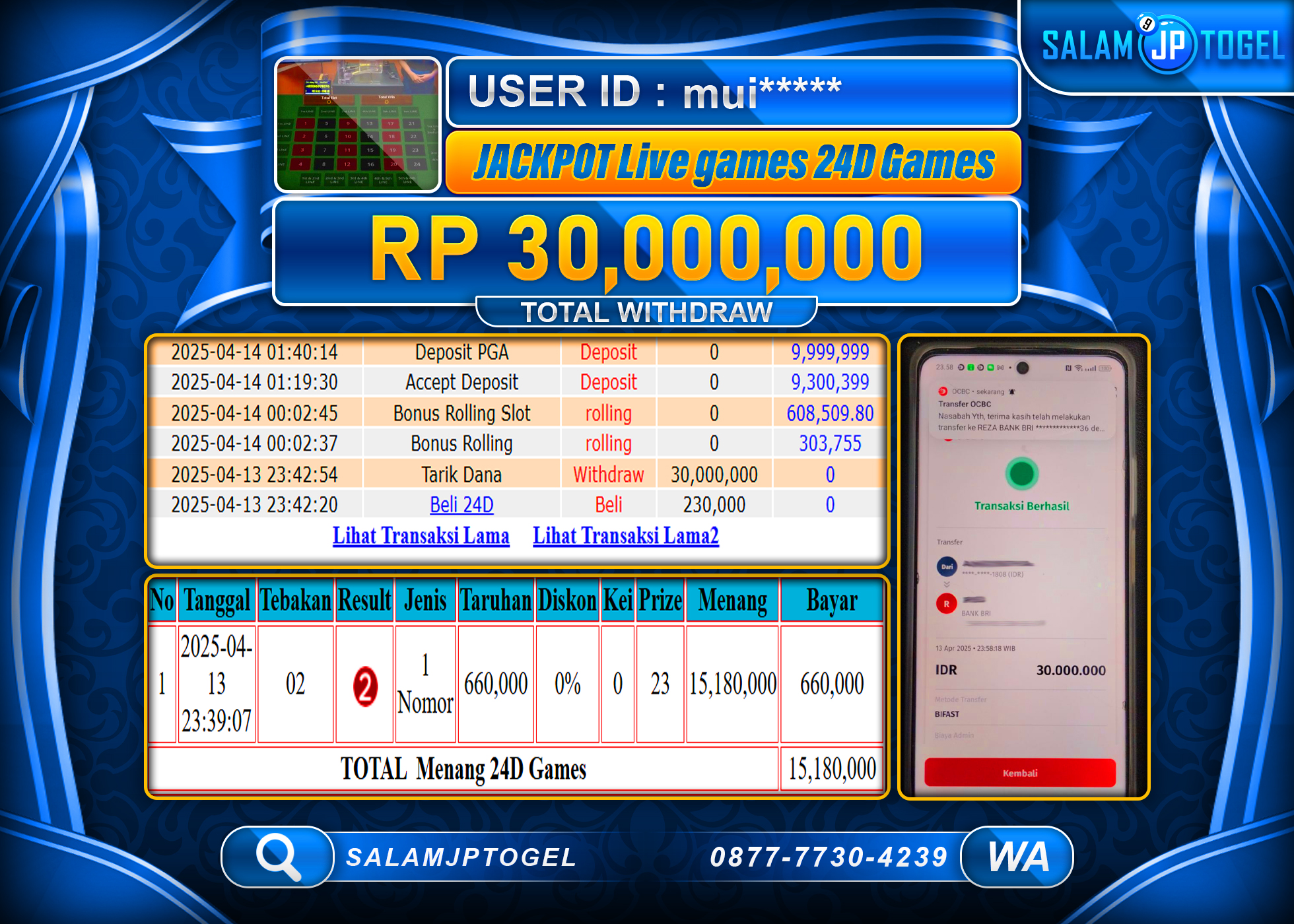 SALAMJPTOGEL MENANG 24D GAMES Rp. 30,000,000 LUNAS