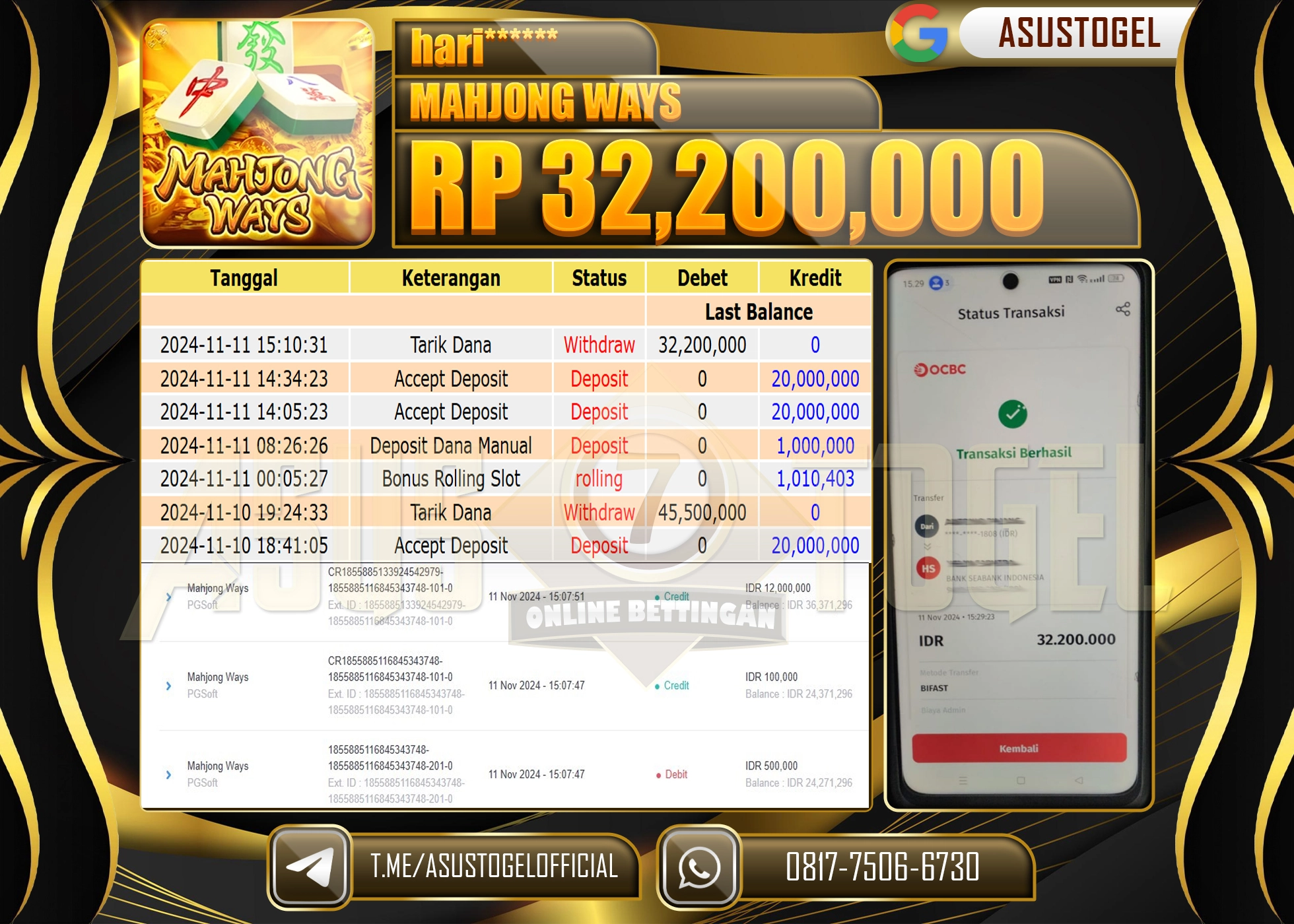 ASUSTOGEL KEMENANGAN DI SLOT MAHJPNG WAYS SEBESAR 32,200,000- RUPIAH LUNAS