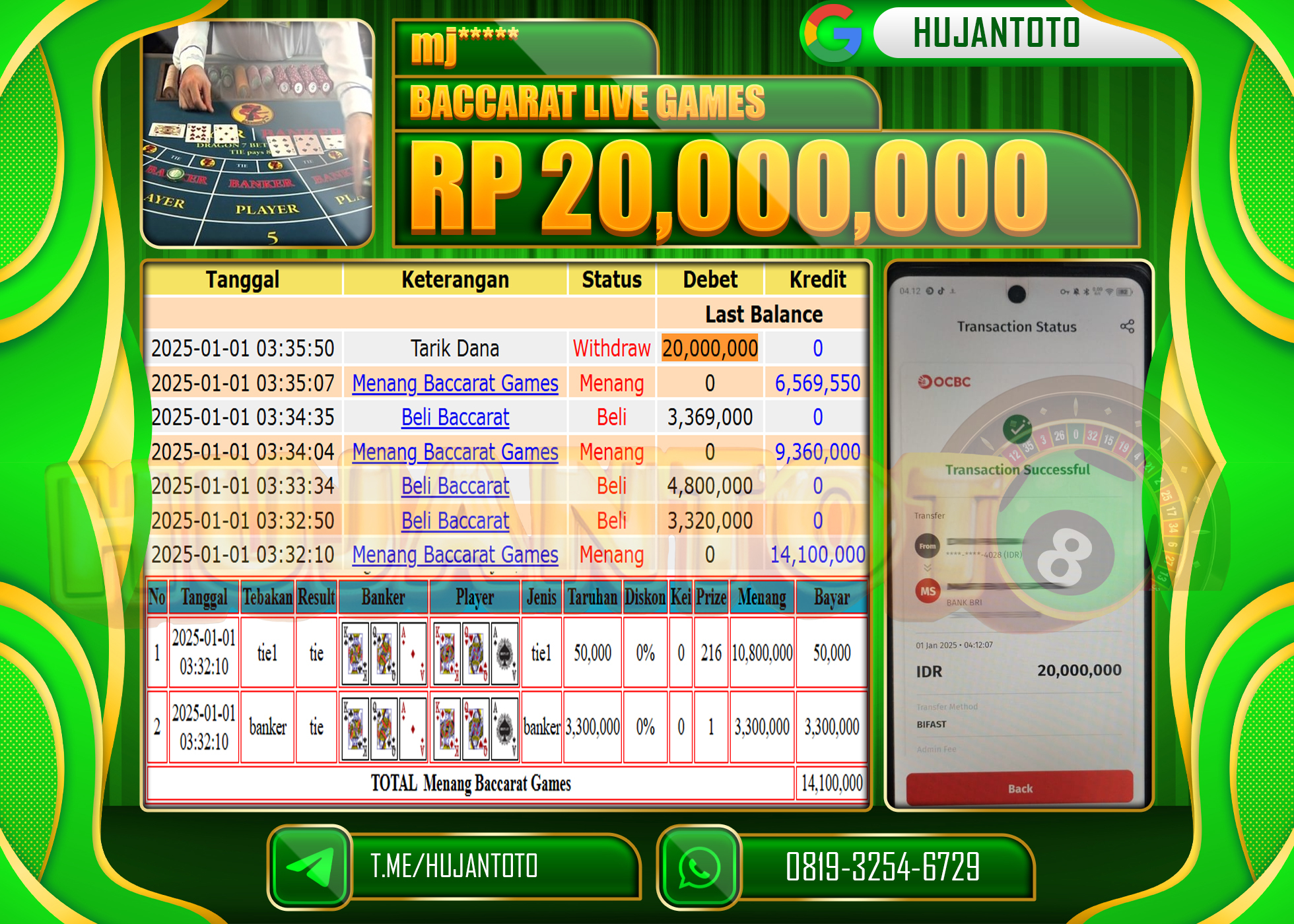 HUJANTOTO SELAMAT ATAS KEMENANGAN YANG DI RAIH DI PERMAINAN BACCARAT LIVE GAMES SEBESAR 20,000,000 - TERBAYAR LUNAS
