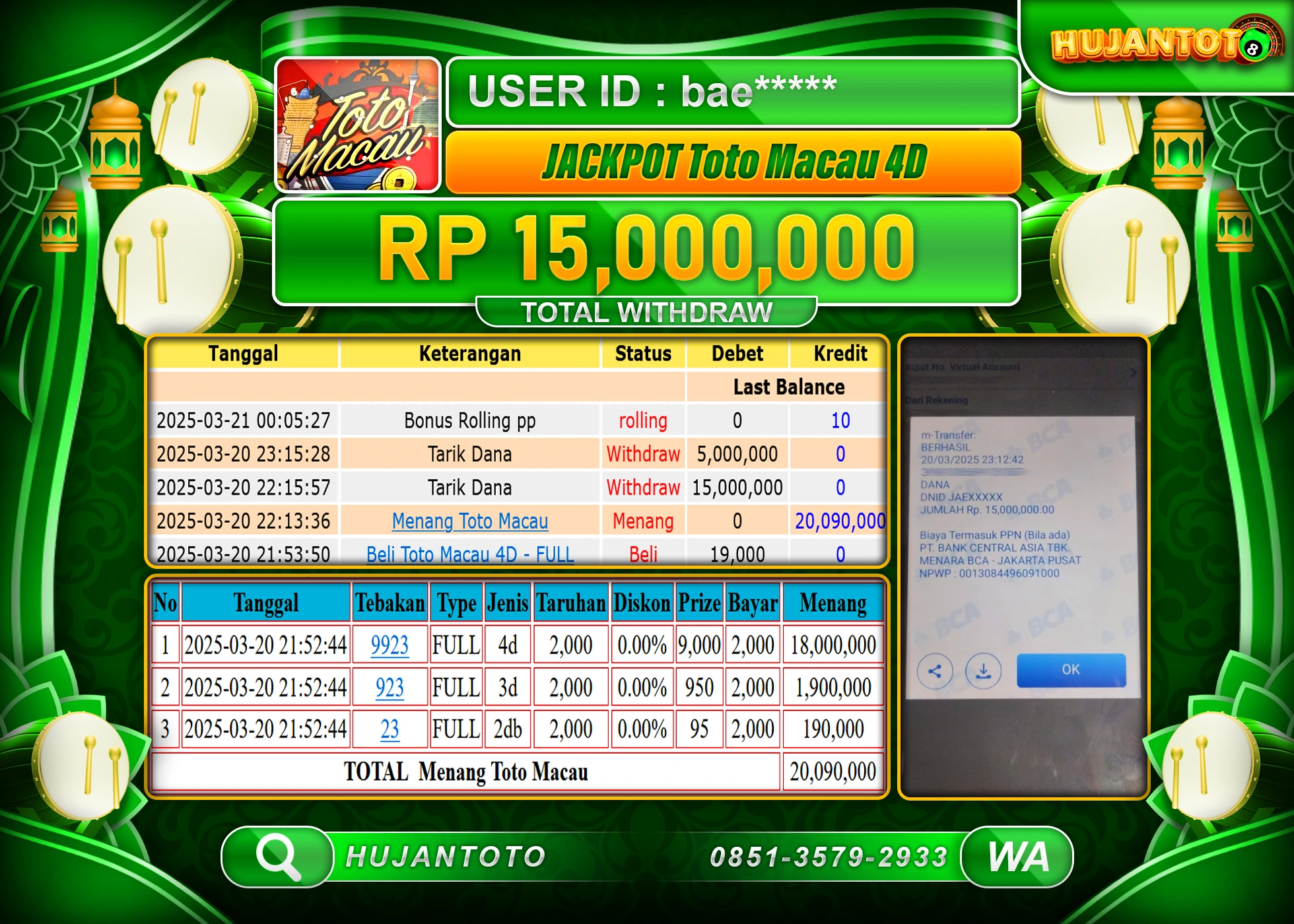 HUJANTOTO - BUKTI JACKPOT MENANG TOGEL TOTO MACAU 4D Rp,15,000,000 - TERBAYAR LUNAS