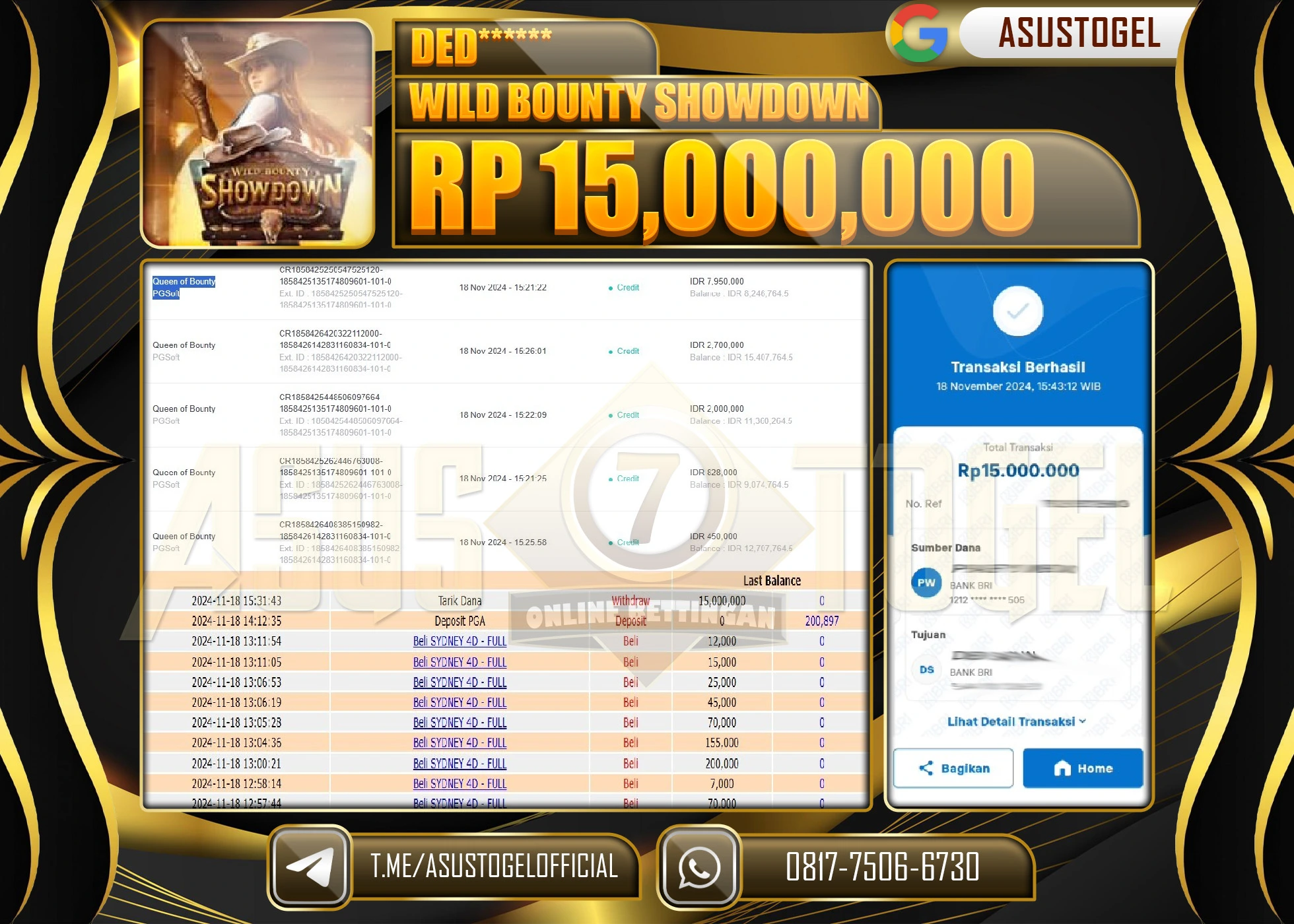 ASUSTOGEL KEMENANGAN GAMES  WILD BOUNTY SHOWDOWN SEBESAR 15,000,000- RUPIAH LUNAS