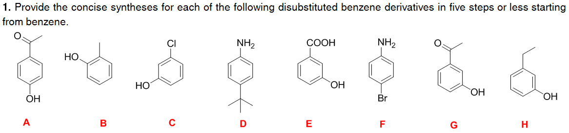 Solved Starting With Benzene Synthesize The 8 Following 